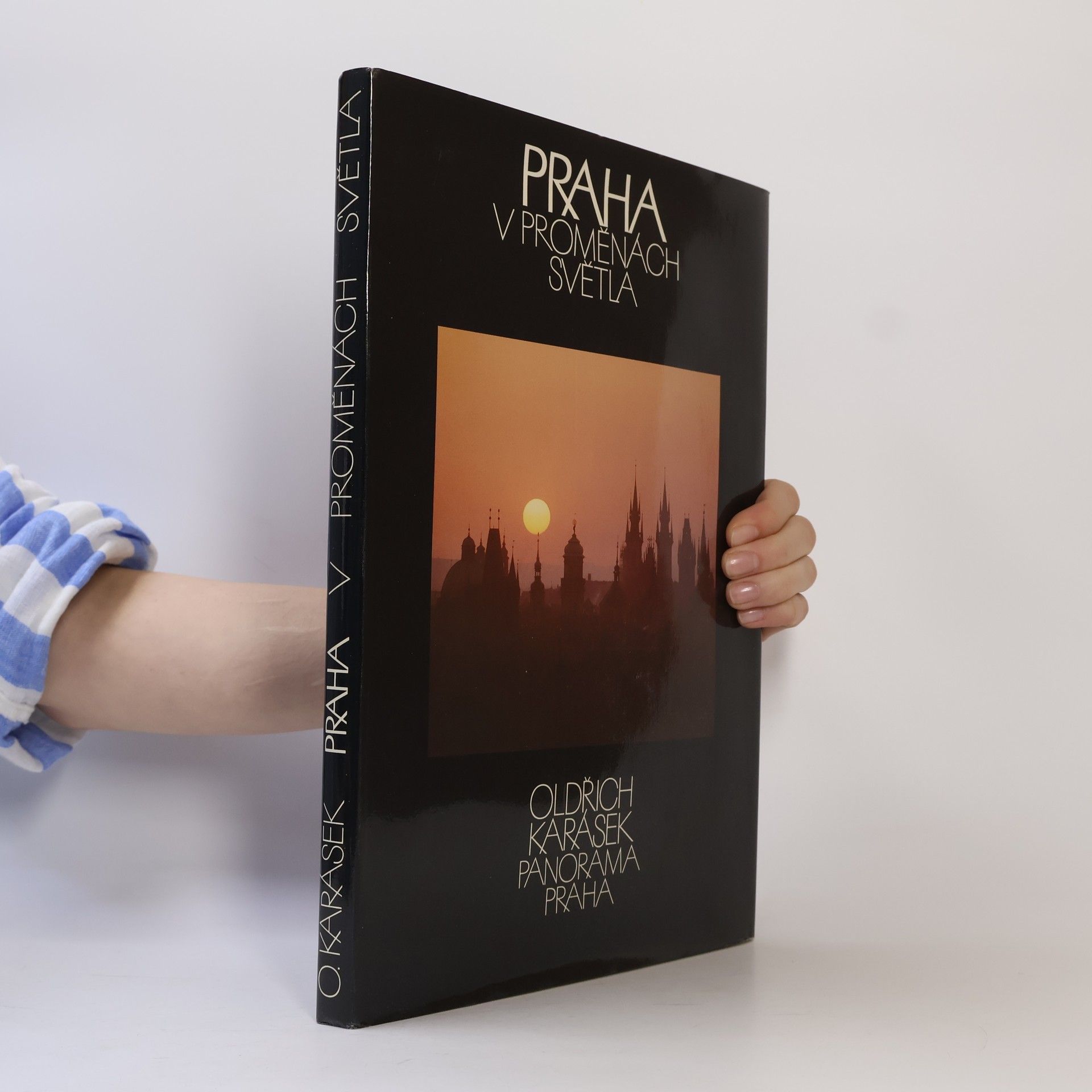 Oldřich Karásek Praha v proměnách světla