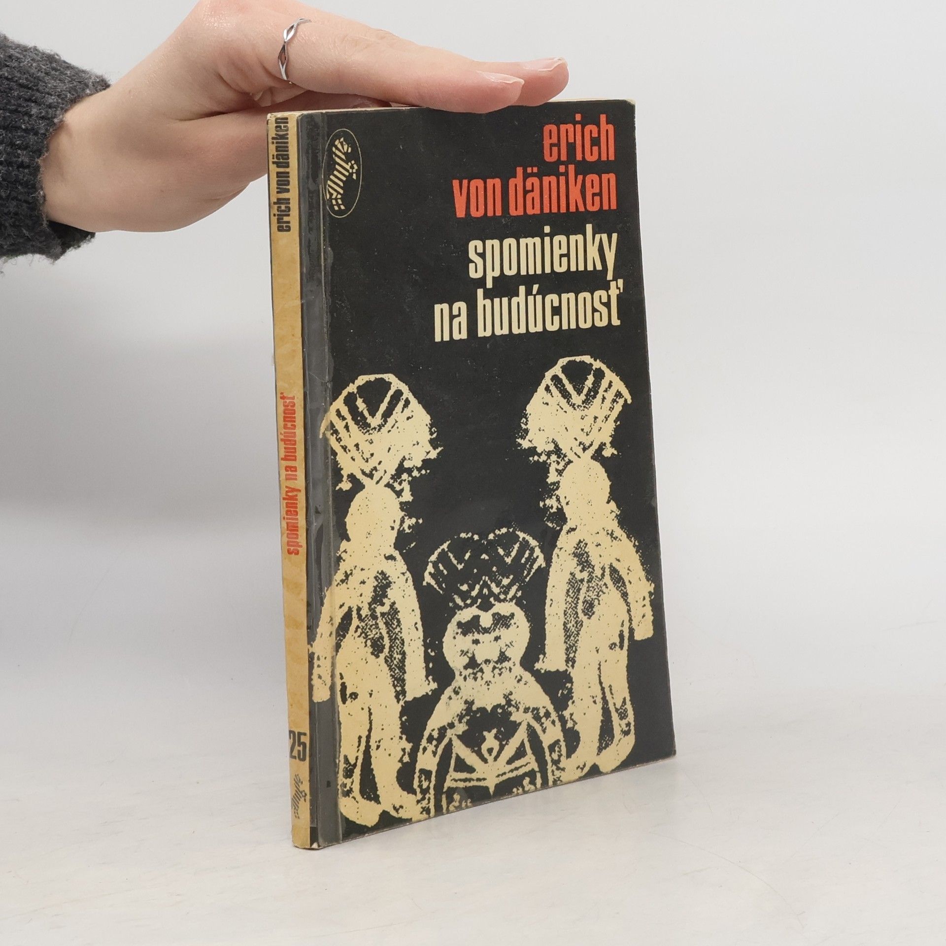 Erich von Däniken Spomienky na budúcnosť