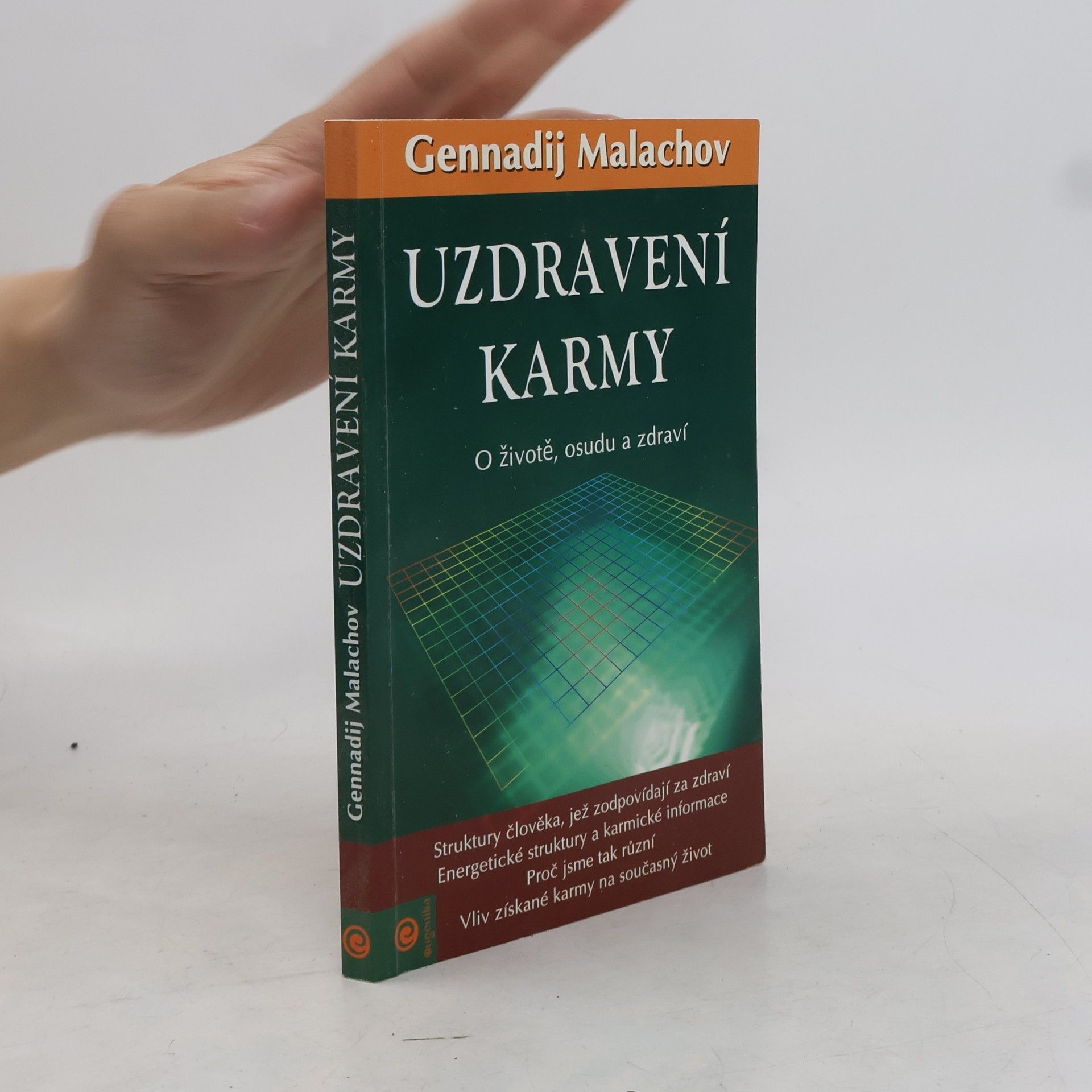 Gennadij Petrovič Malachov Uzdravení karmy