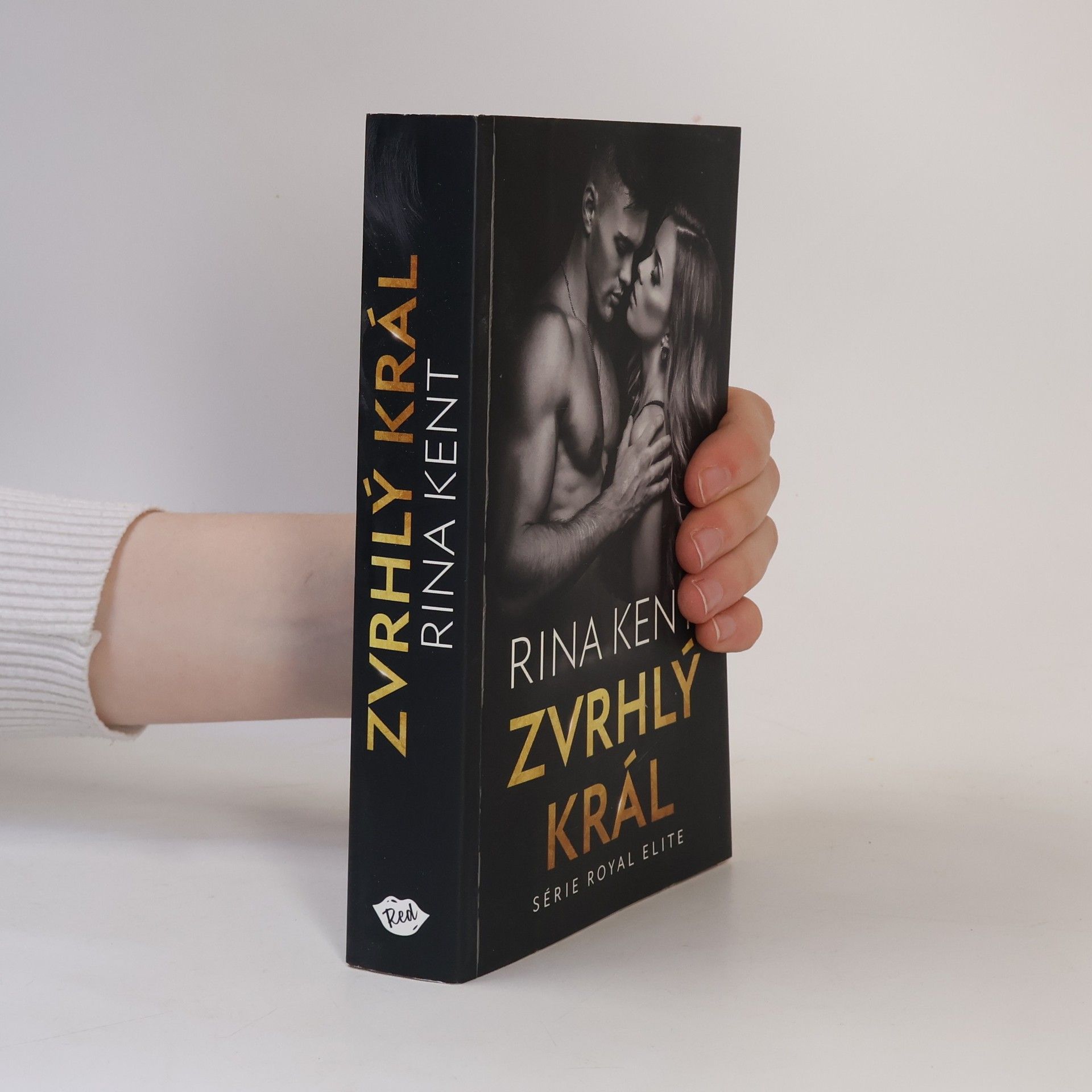 Rina Kent Zvrhlý král