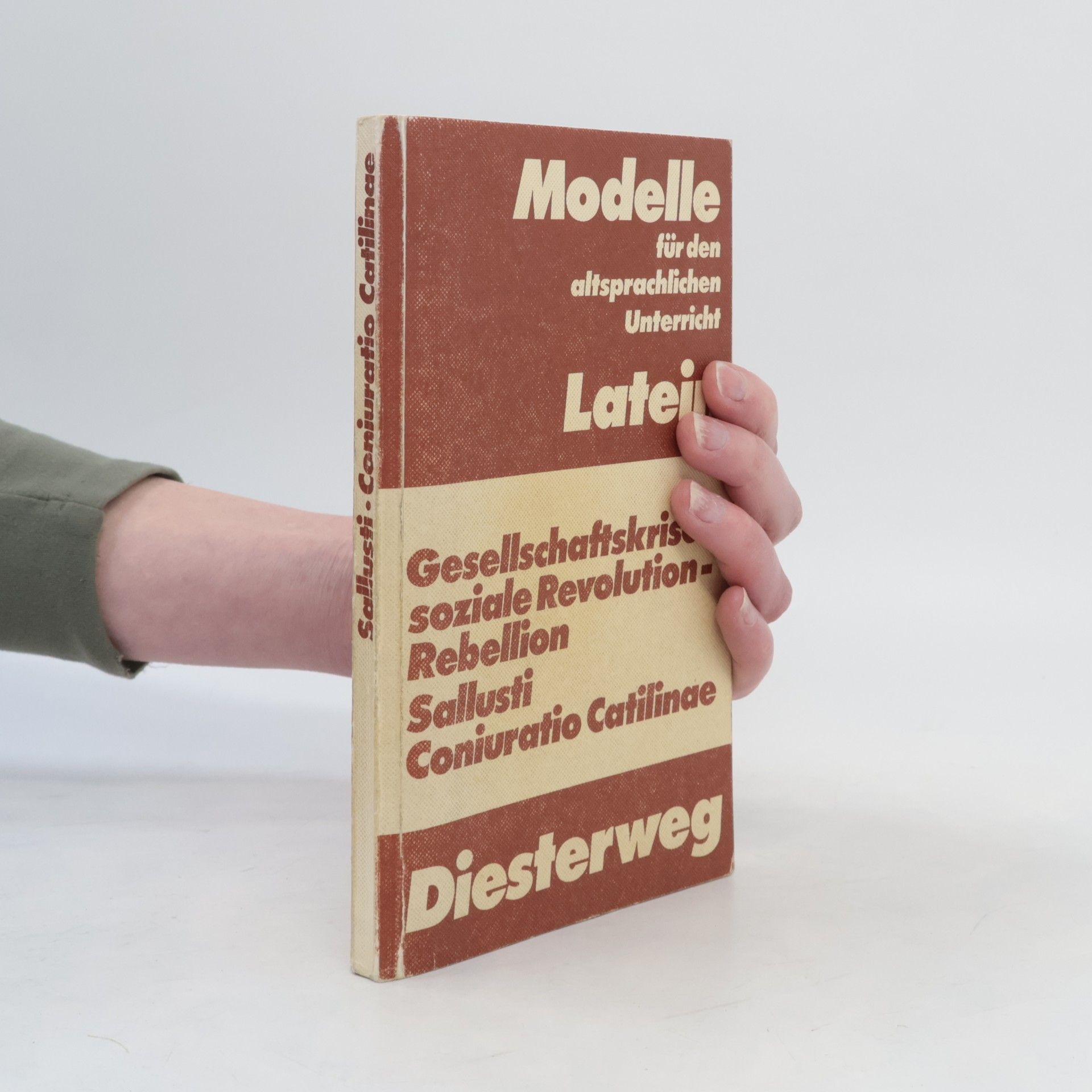 Gaius Sallustius Crispus Gesellschaftskrise, soziale Revolution, Rebellion