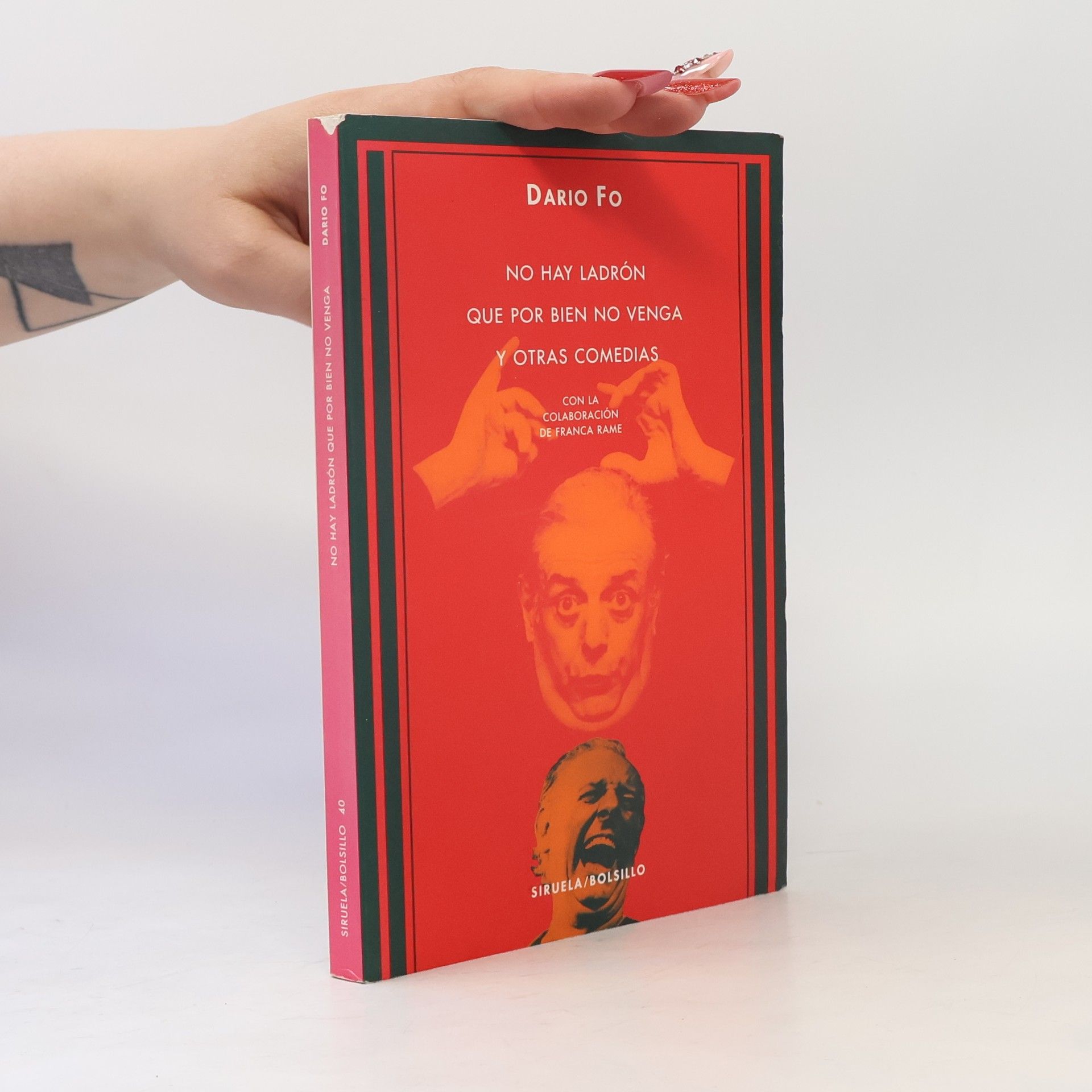 No hay ladrón que por bien no venga y otras comedias