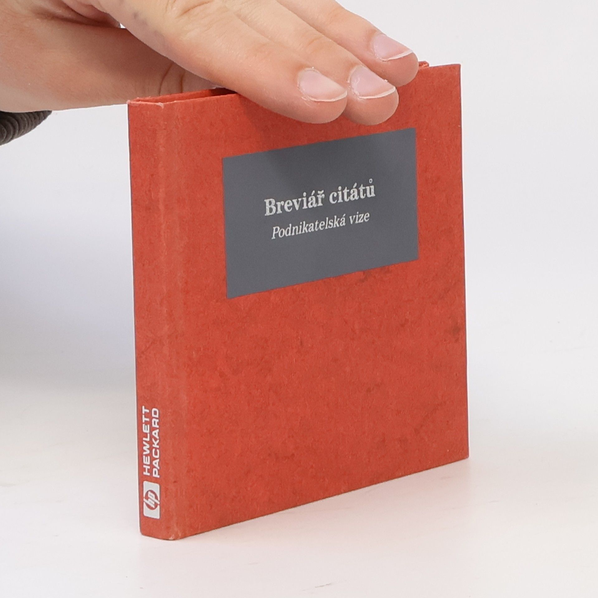 Autores varios Breviář citátů. Podnikatelská vize