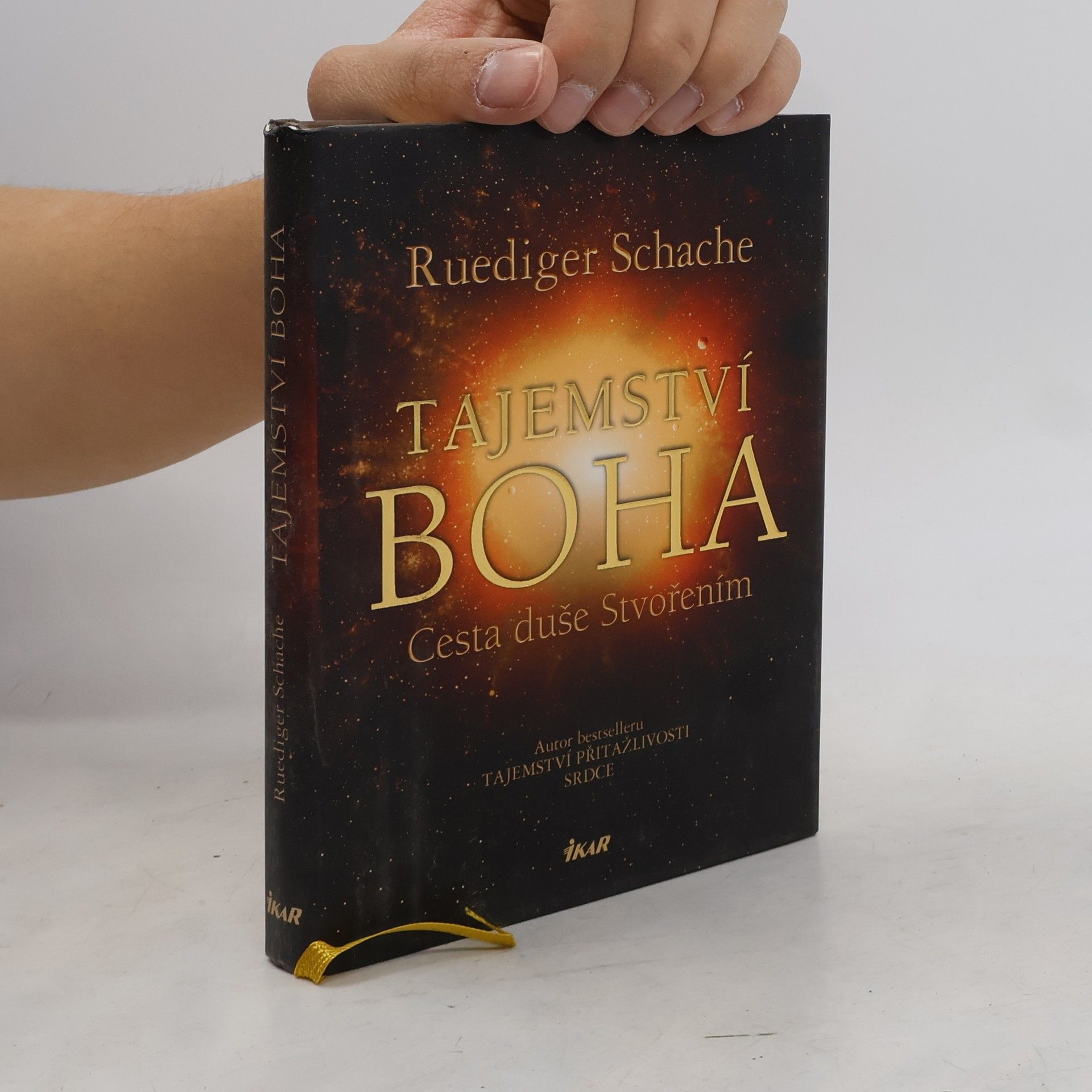 Ruediger Schache Tajemství Boha: Cesta duše Stvořením