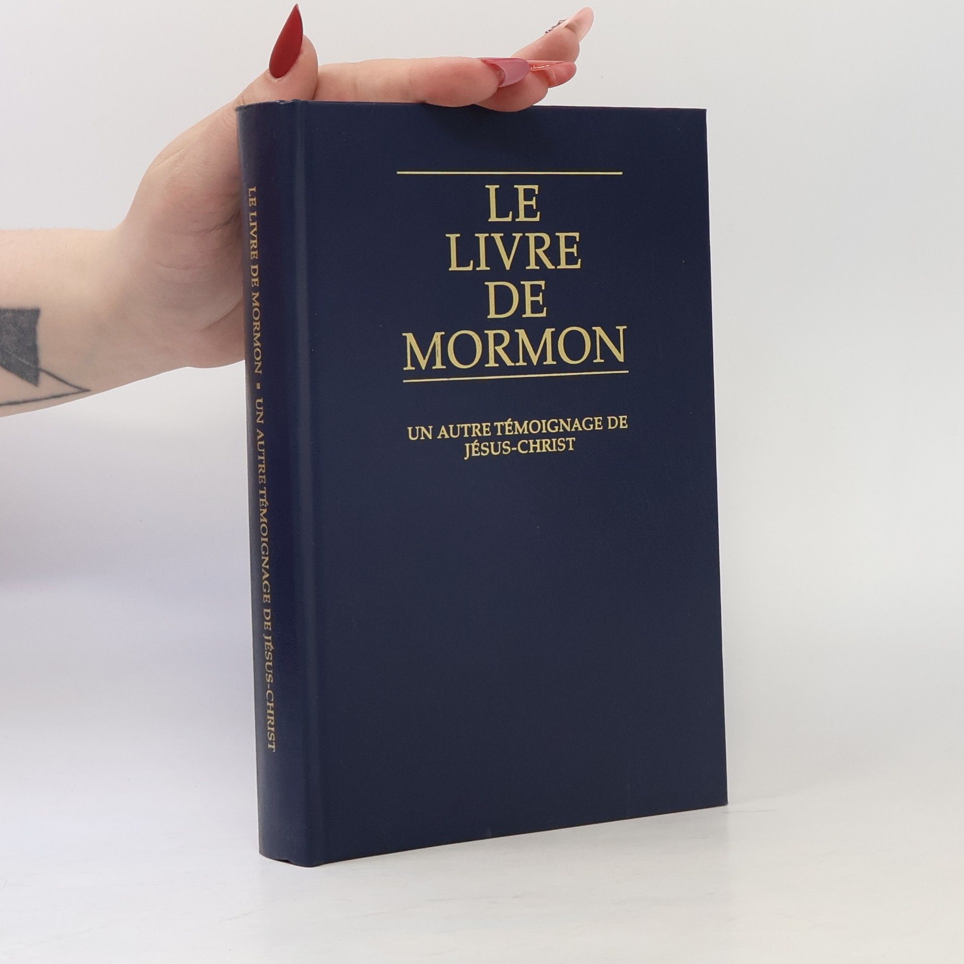 Various authors Le livre de Mormon. Un autre témoignage de Jésus-Christ