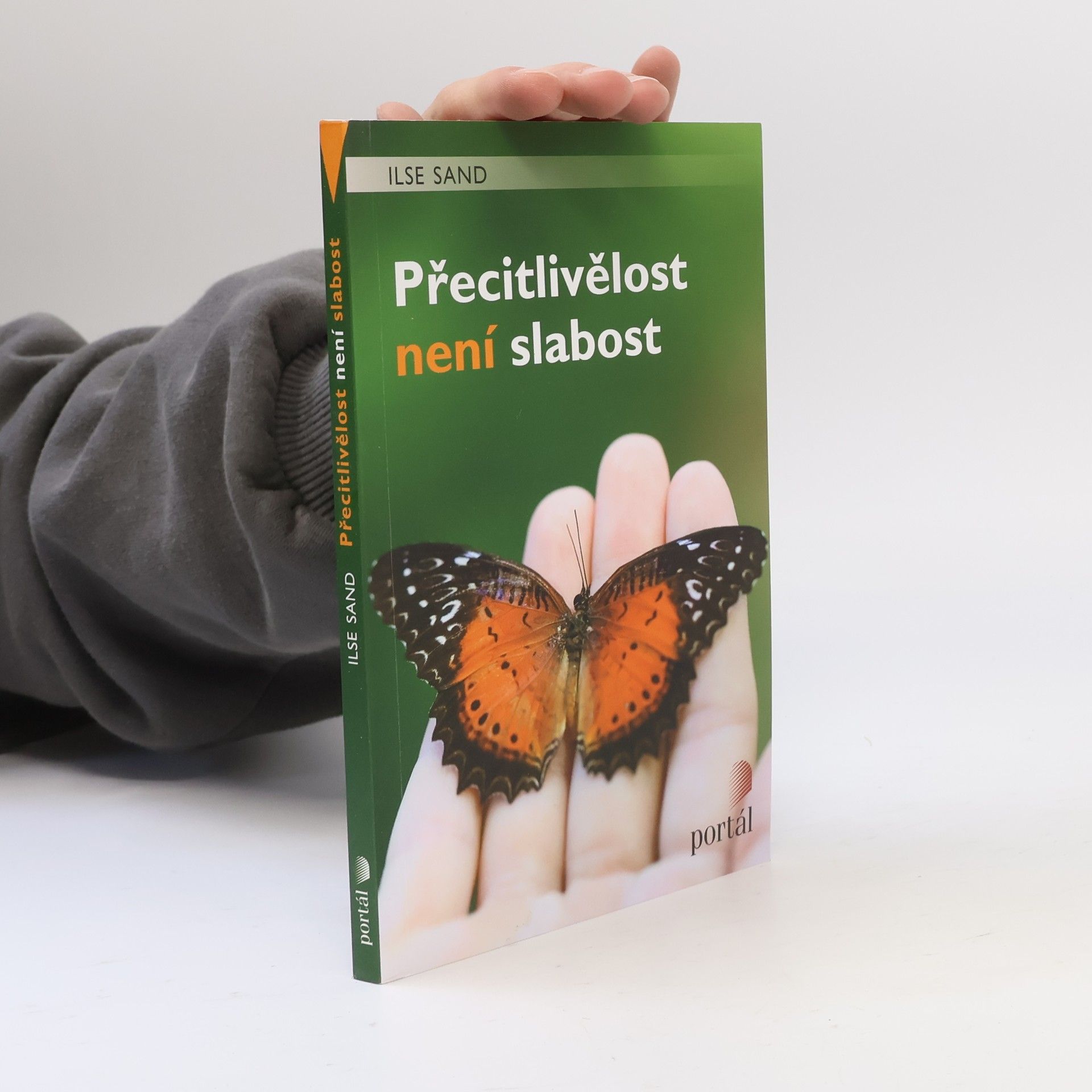 Ilse Sand Přecitlivělost není slabost