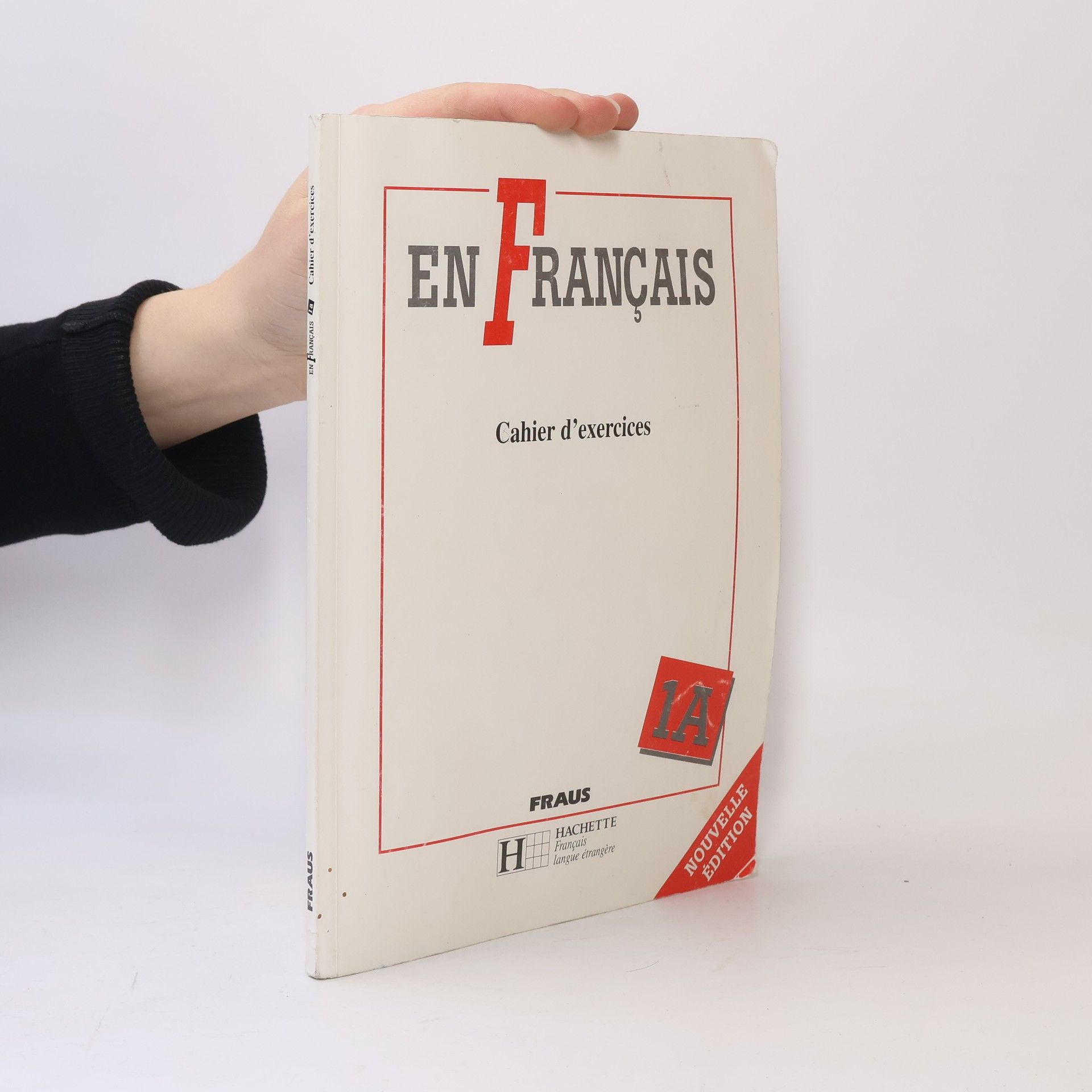 Jitka Taišlová En Francais 1A pracovní sešit