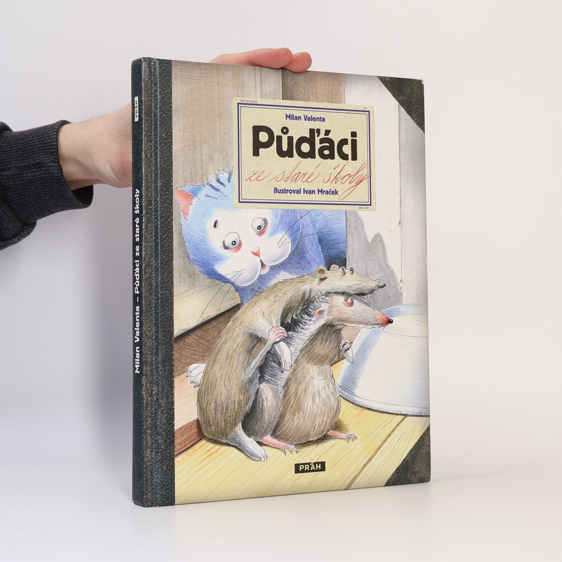 Ivan Mraček Půďáci ze staré školy