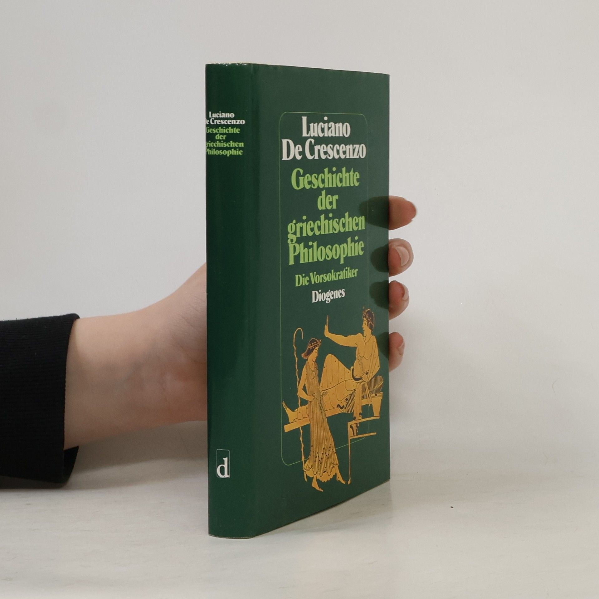 Luciano De Crescenzo Geschichte der griechischen Philosophie