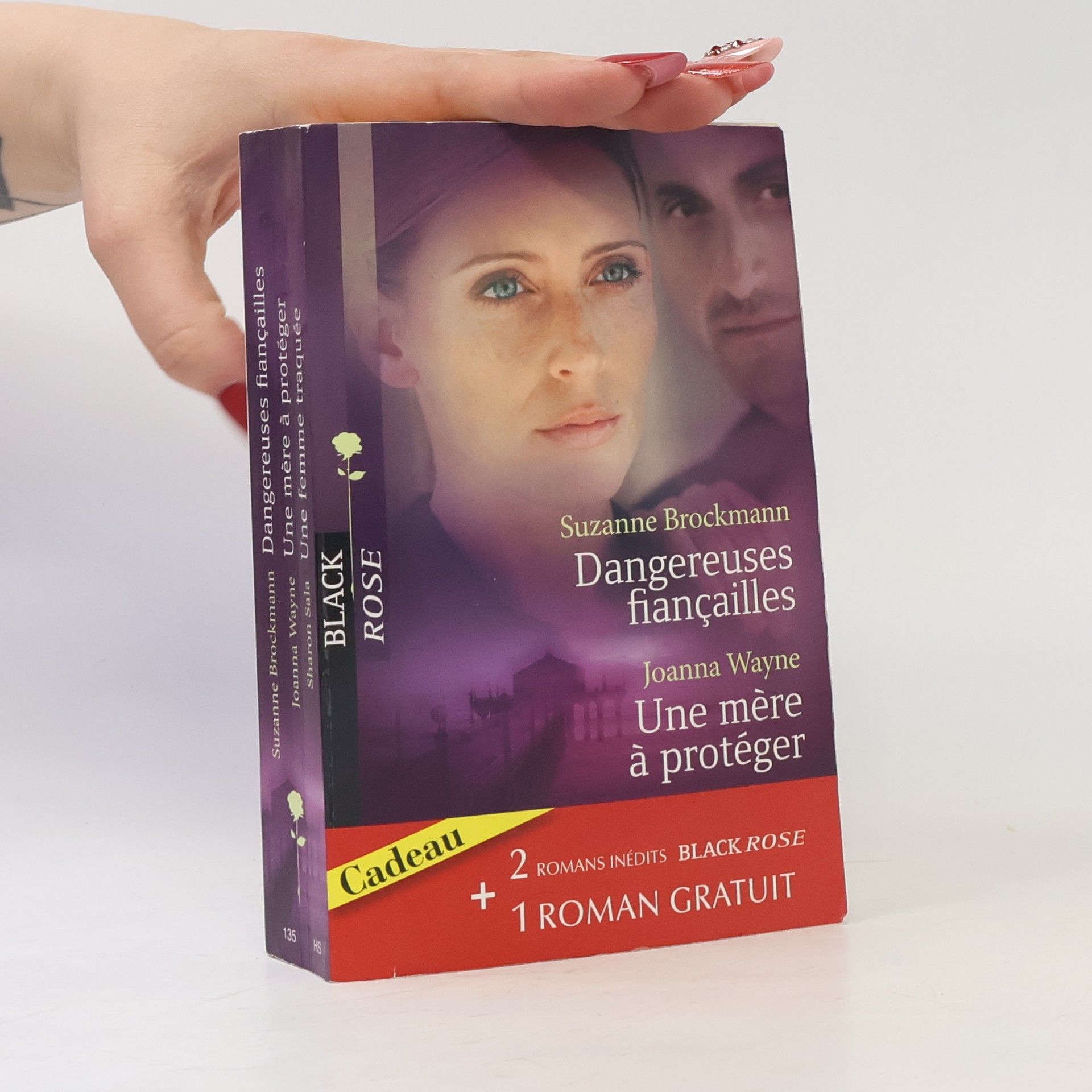 Black Rose - 135: Dangereuses fiançailles ; Une mère à protéger ; Une femme traquée