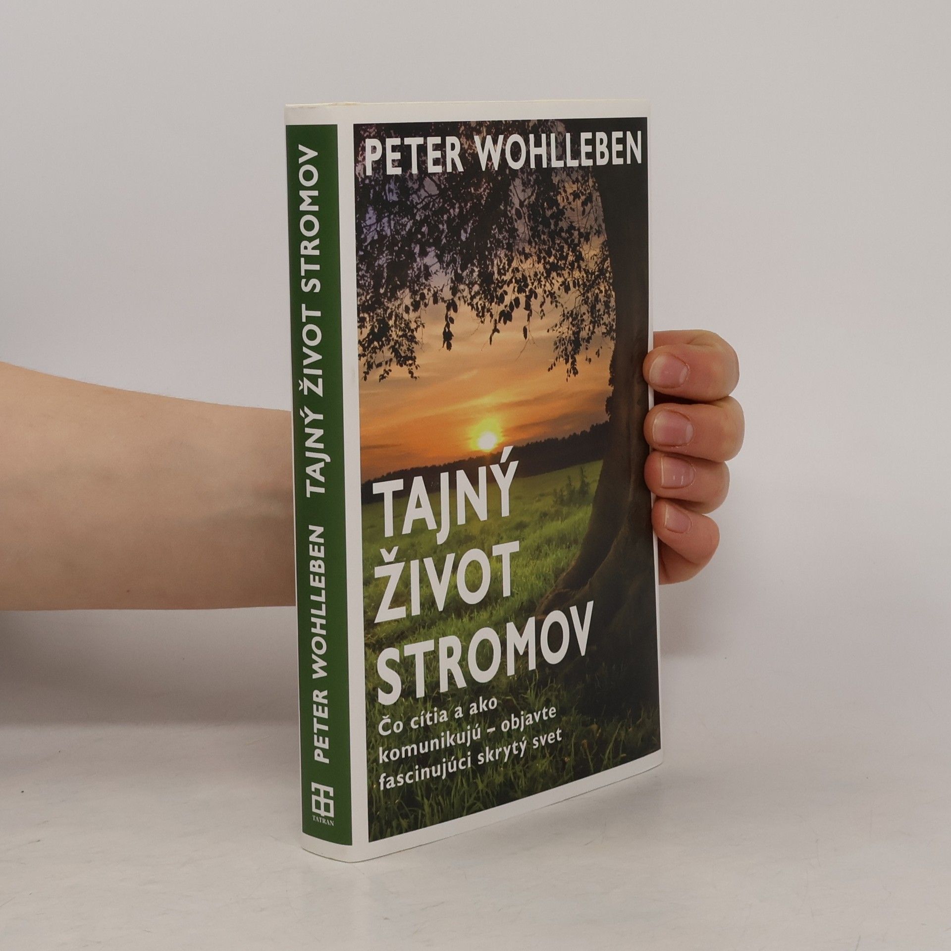 Peter Wohlleben Tajný život stromov