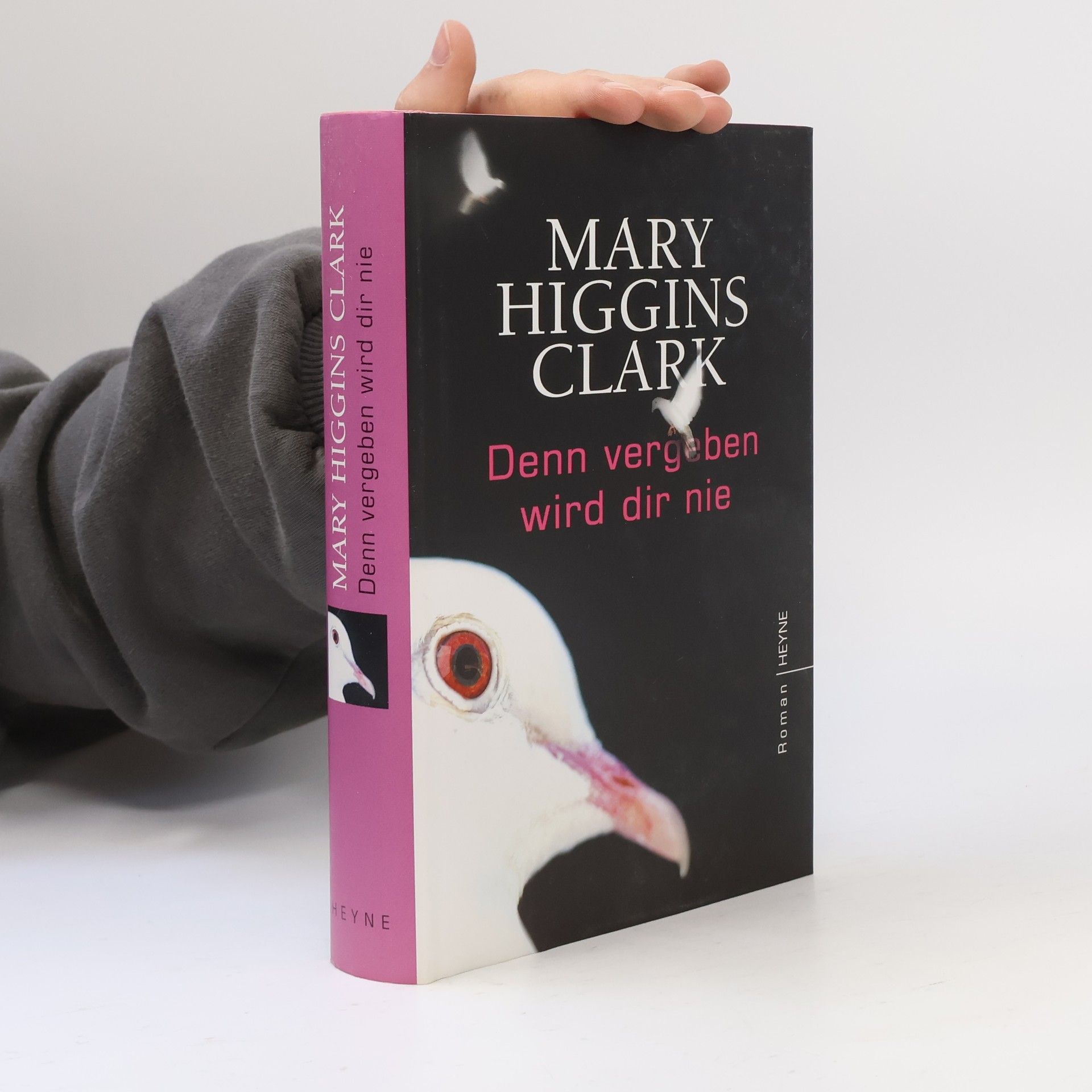 Mary Higgins Clark Denn vergeben wird dir nie