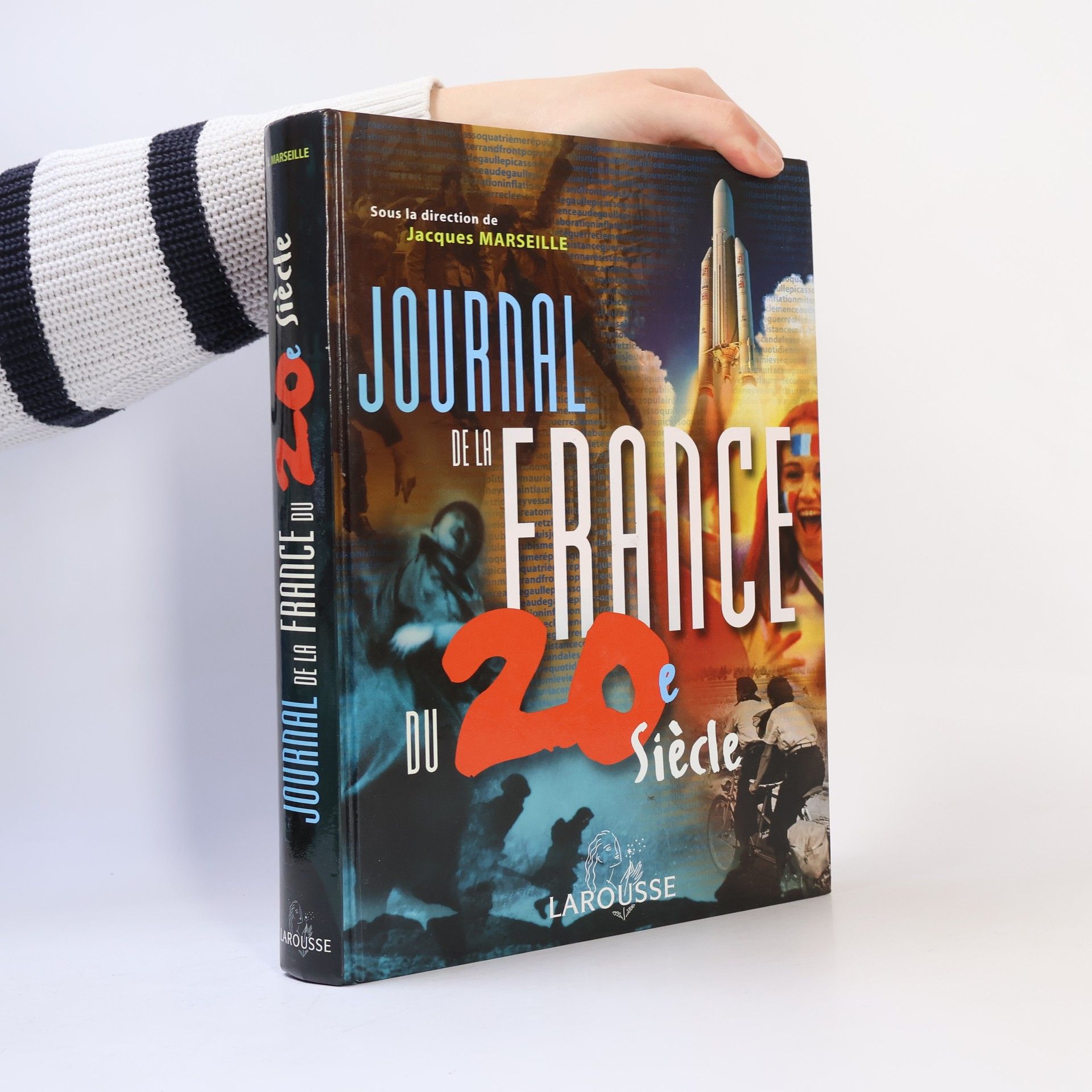 Jacques Marseille Journal de la France du 20e siècle