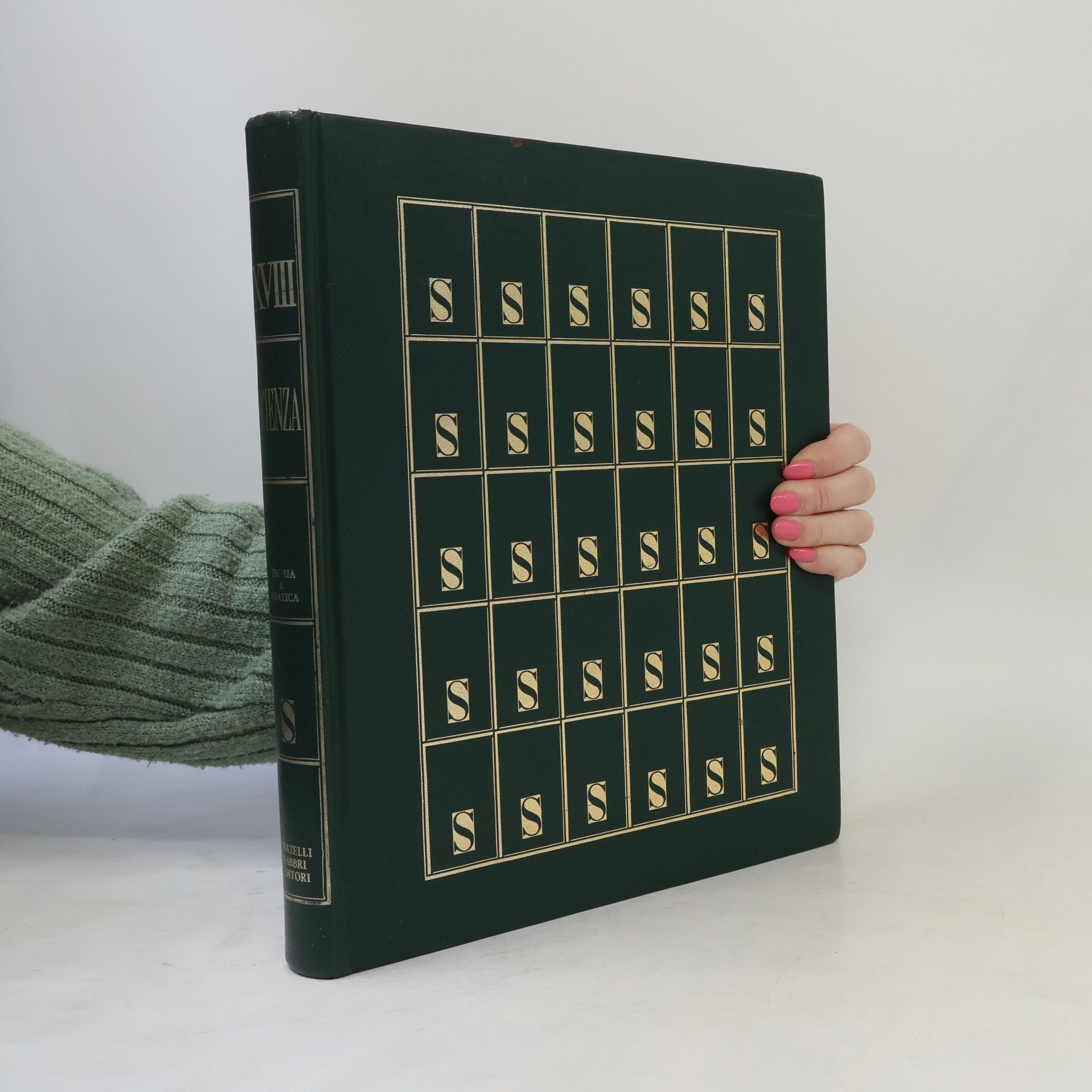 Collectif d'auteurs Scienza. Teoria e pratica. Volume XVIII