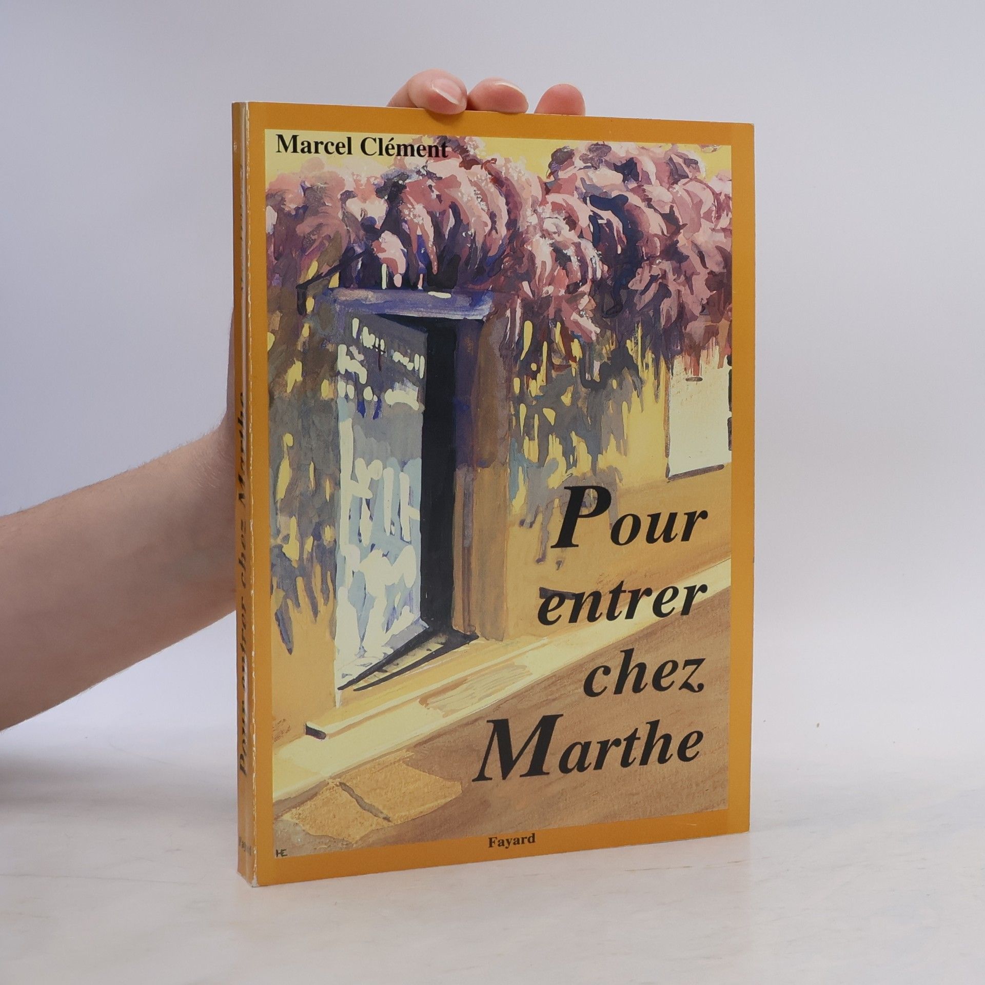 Marcel Clement Pour entrer chez Marthe
