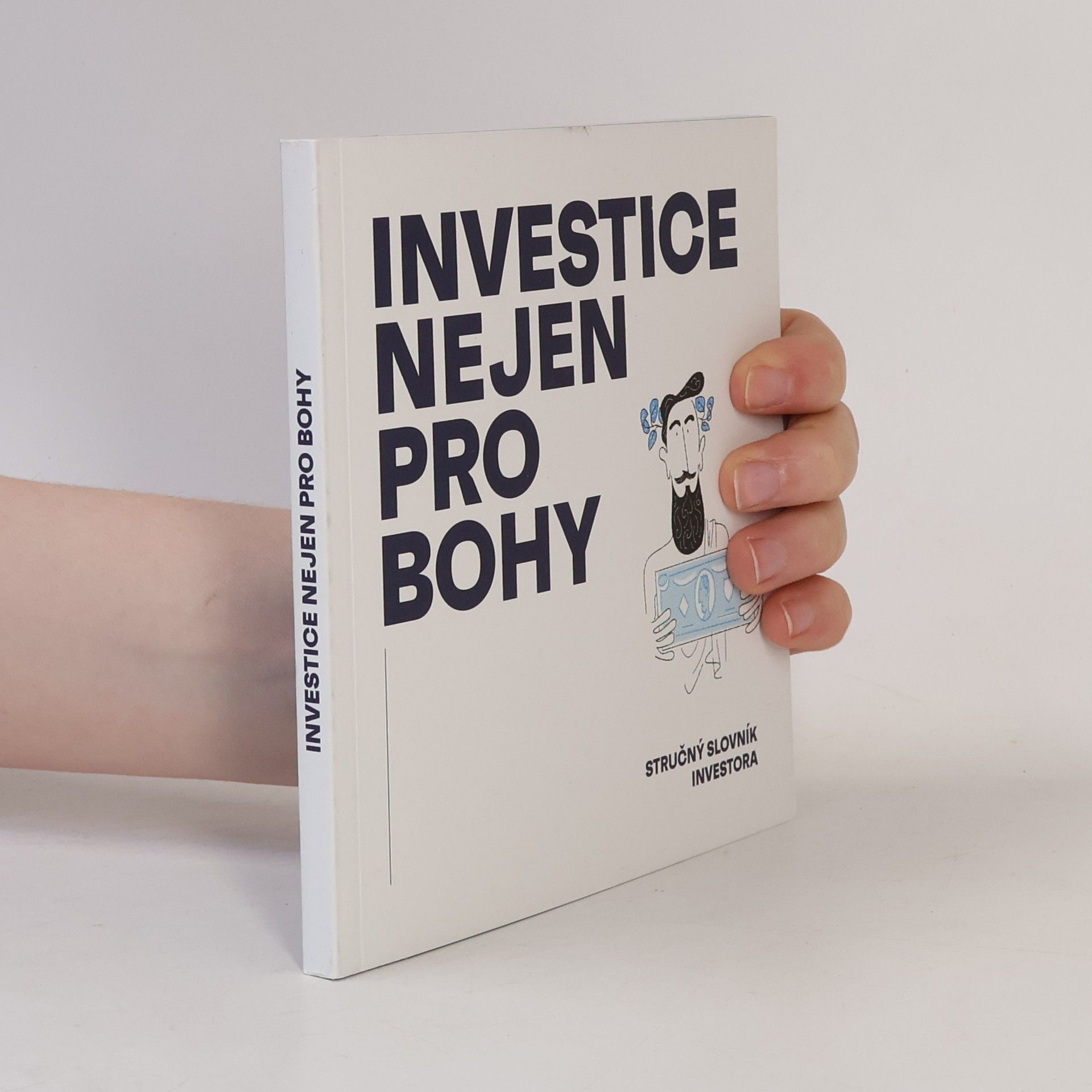 Autorenkollektiv Investice nejen pro bohy
