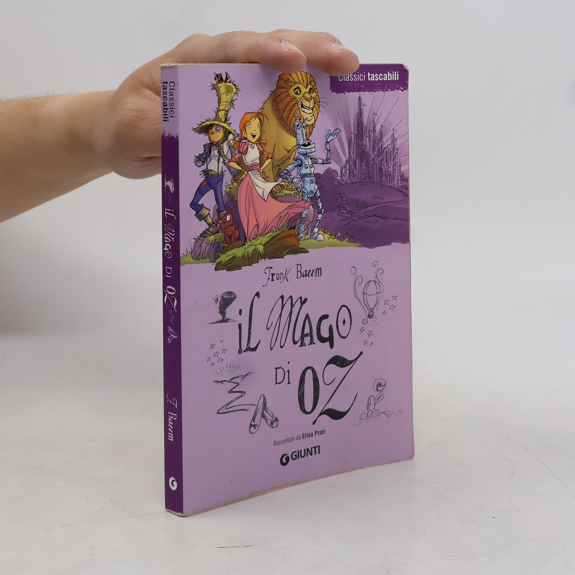 Lyman Frank Baum Il mago di Oz