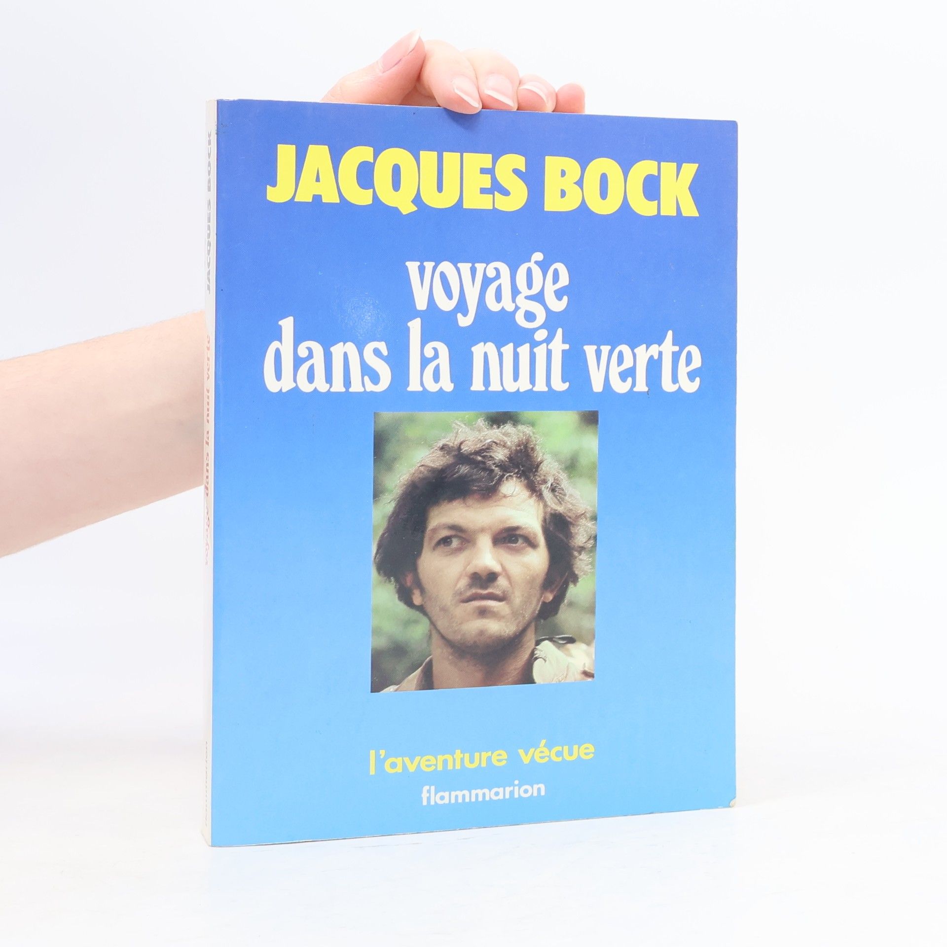 Jacques Bock Voyage dans la nuit verte