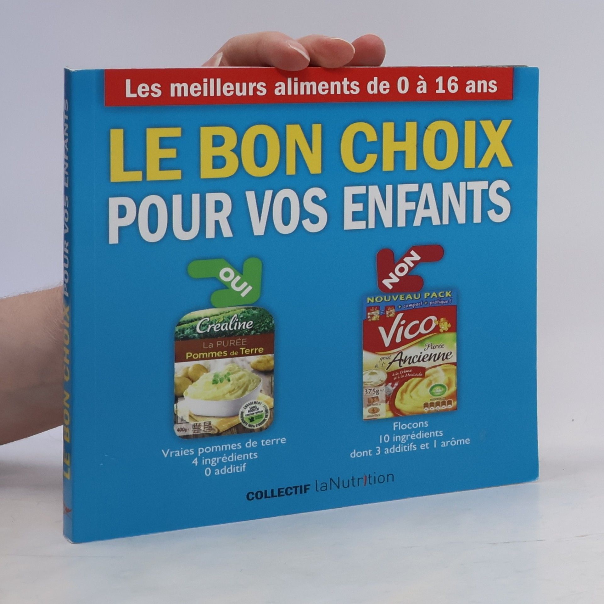 Collectif La nutrition.fr (France) Le bon choix pour vos enfants