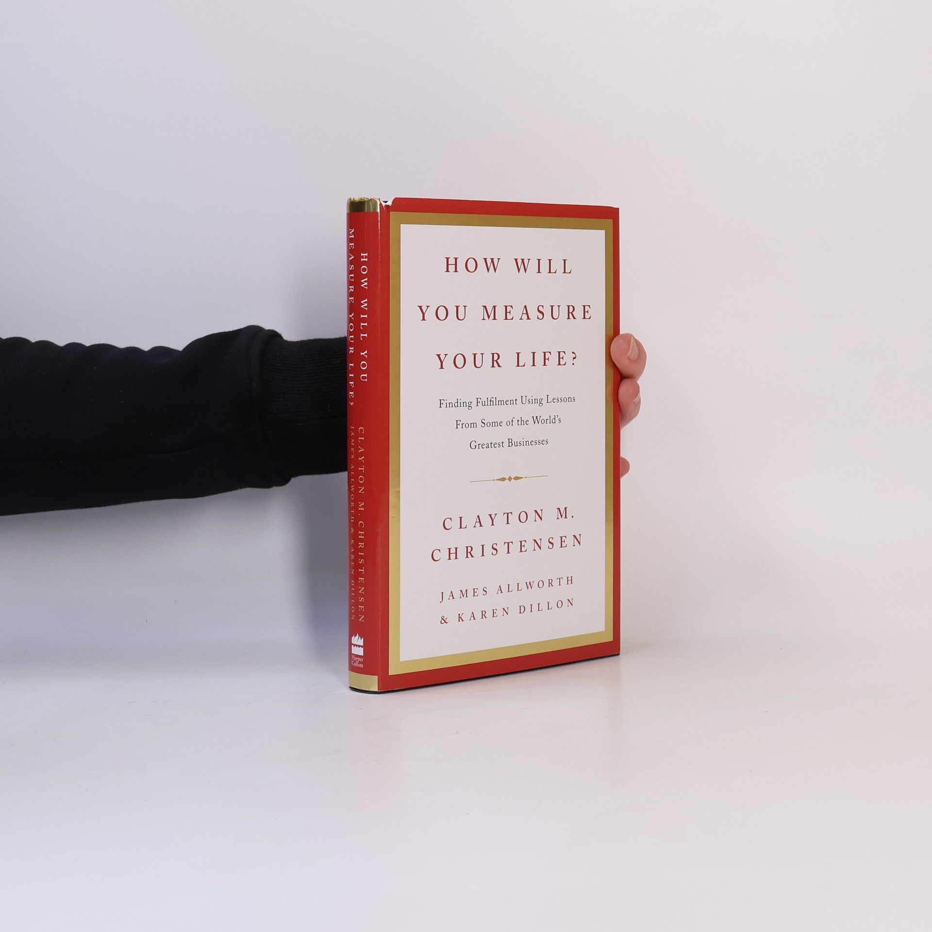 How Will You Measure Your Life?