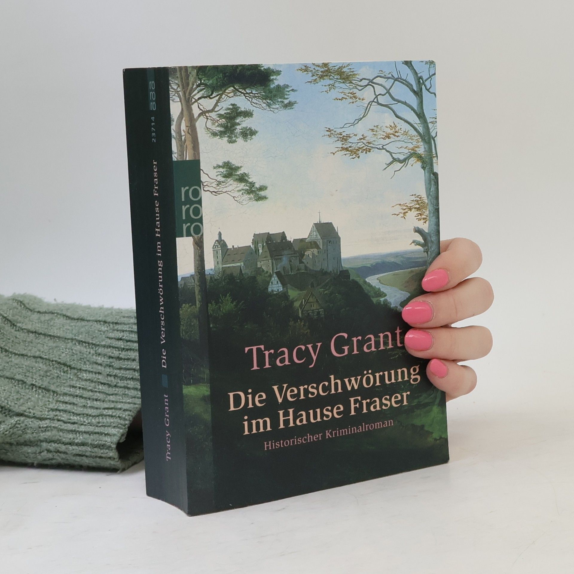 Tracy Grant Die Verschwörung im Hause Fraser