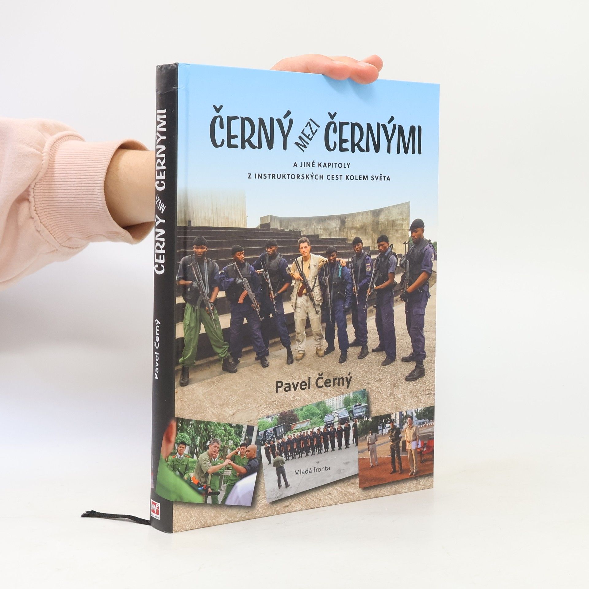 Pavel Černý Černý mezi černými: A jiné kapitoly z instruktorských cest kolem světa