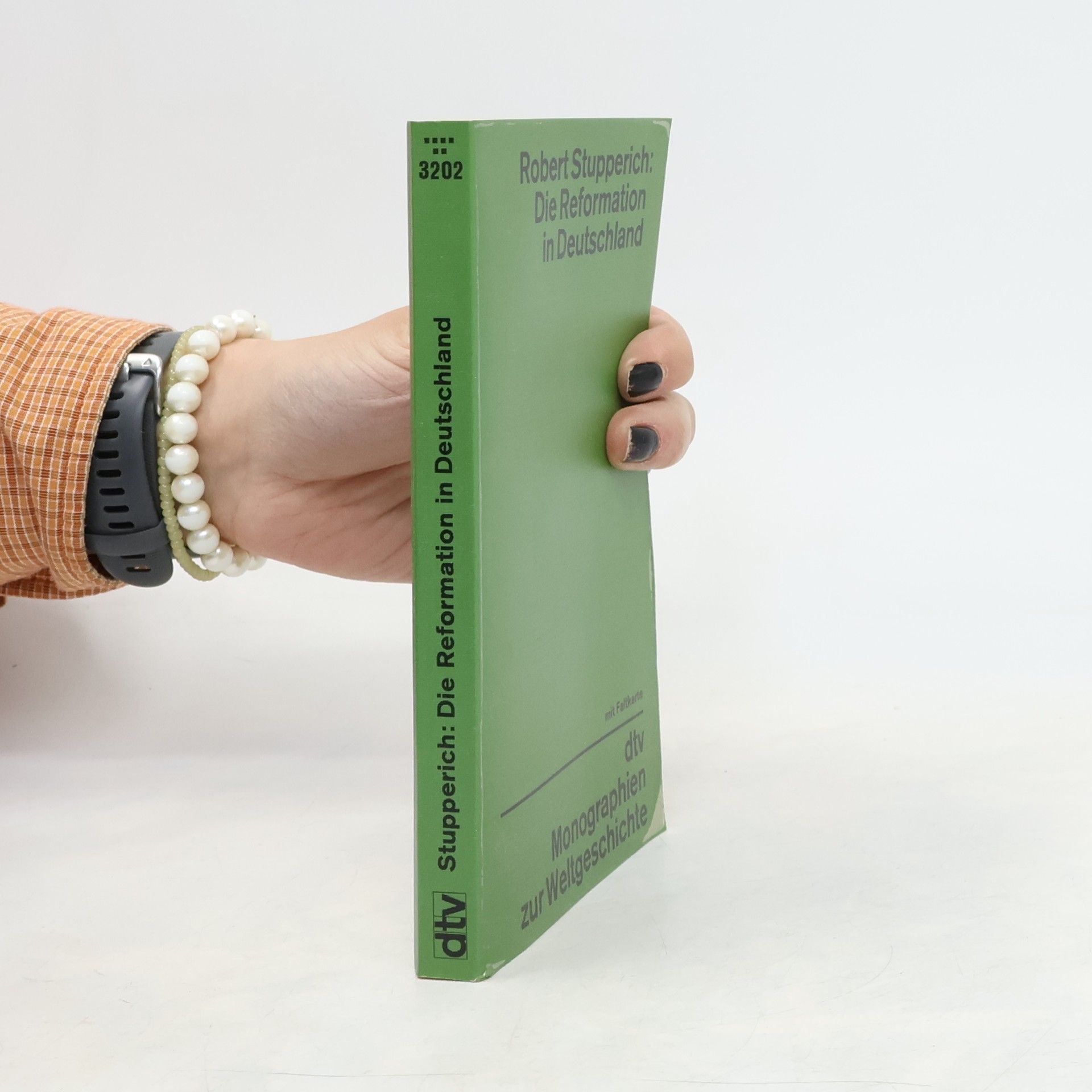 Robert Stupperich Monographien zur Weltgeschichte: Die Reformation in Deutschland