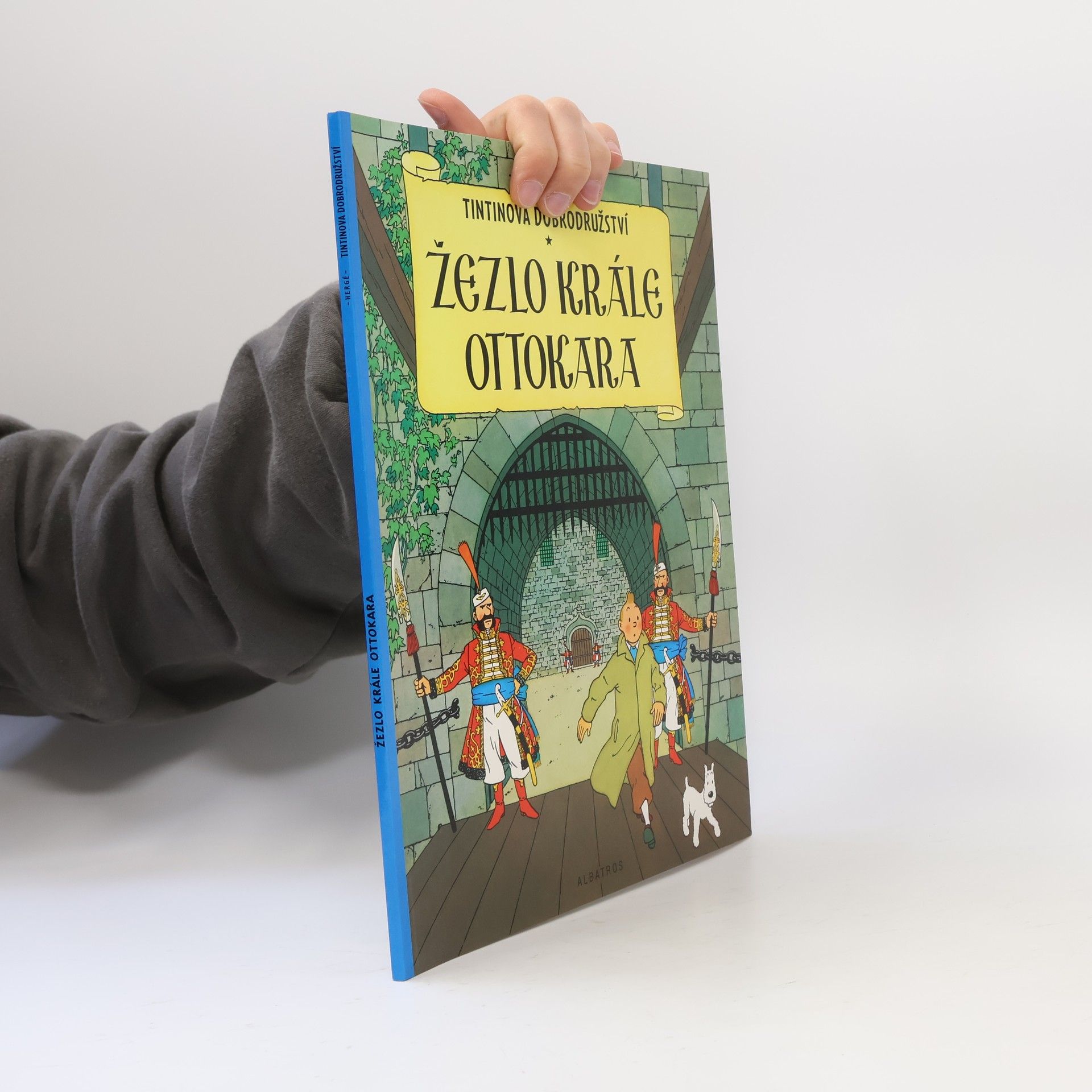 Hergé Žezlo krále Ottokara. Tintinova dobrodružství
