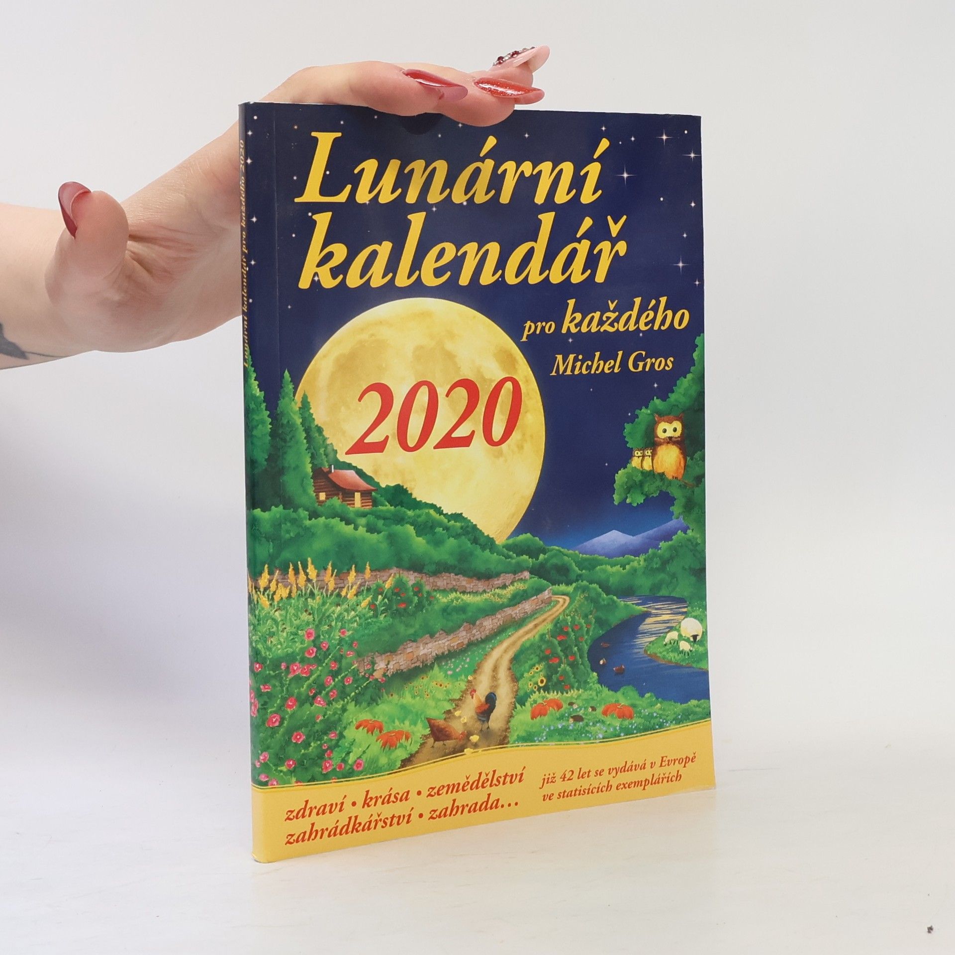Michel Gros Lunární kalendář pro každého 2020