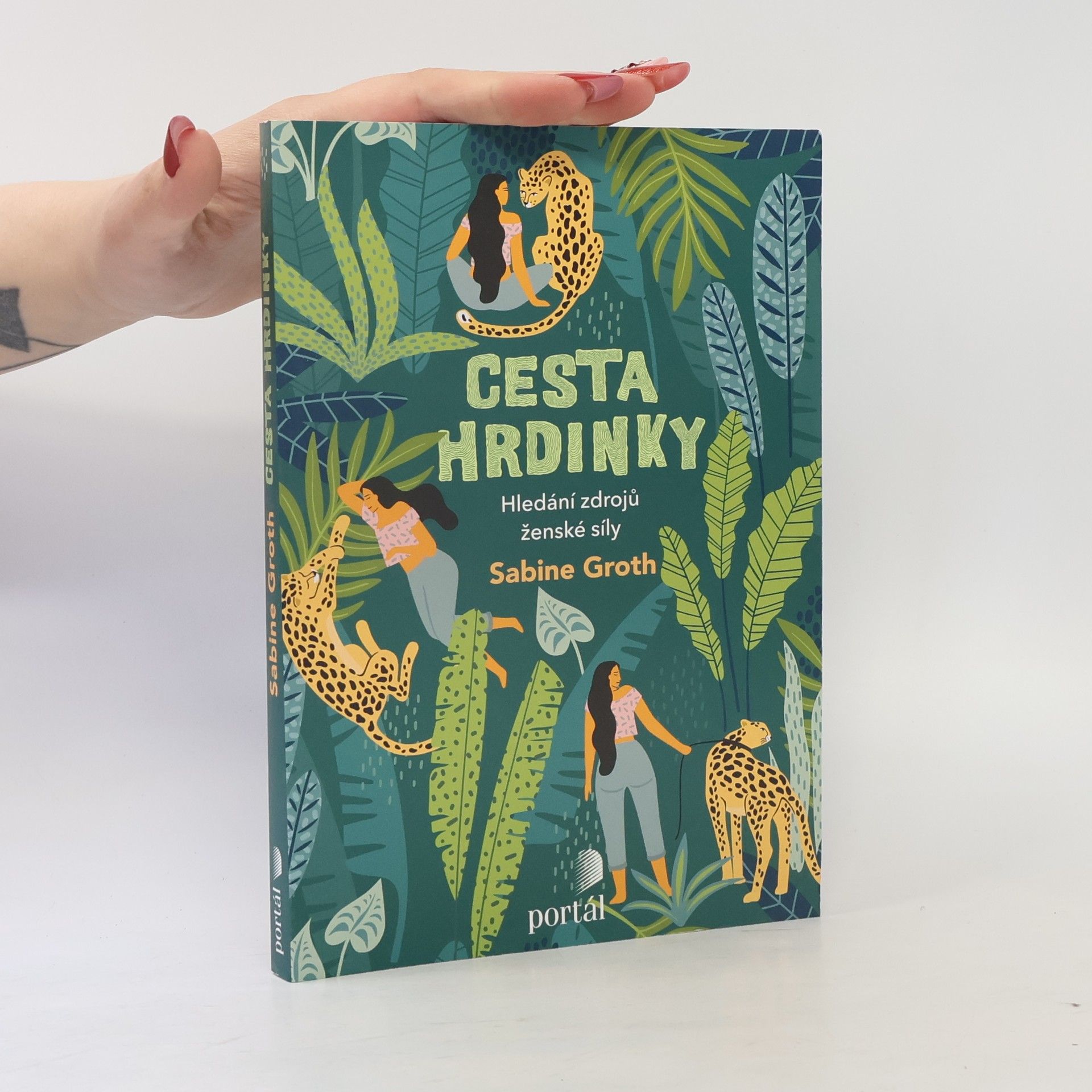 Cesta hrdinky : hledání zdrojů ženské síly