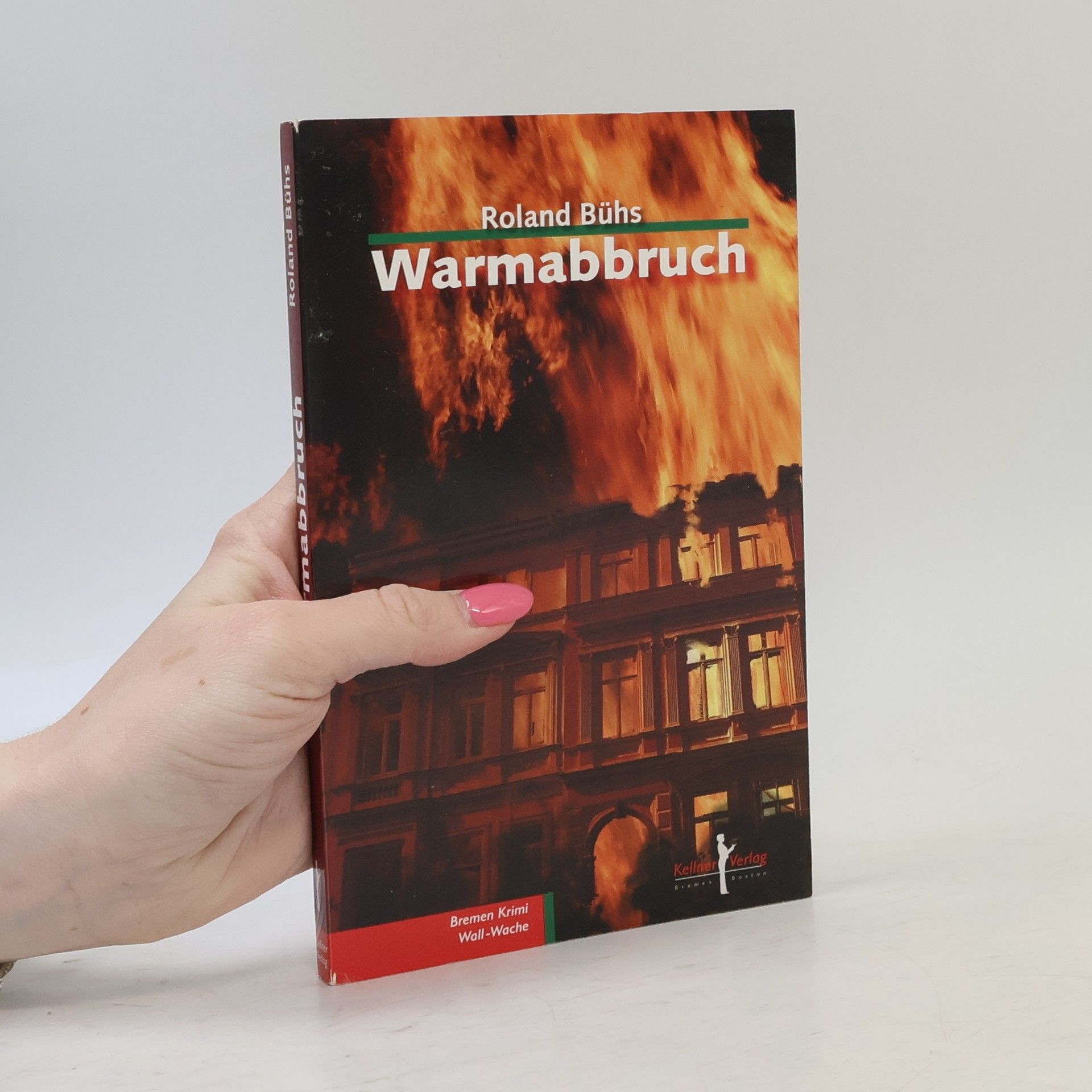 Roland Bühs Warmabbruch