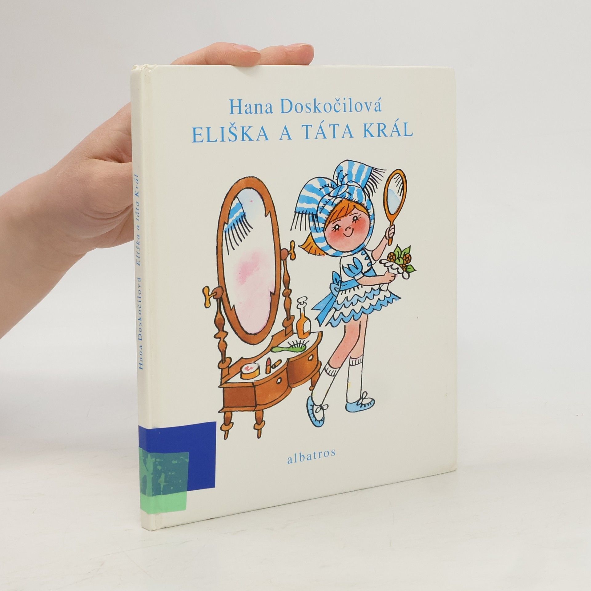 Hana Doskočilová Eliška a táta Král
