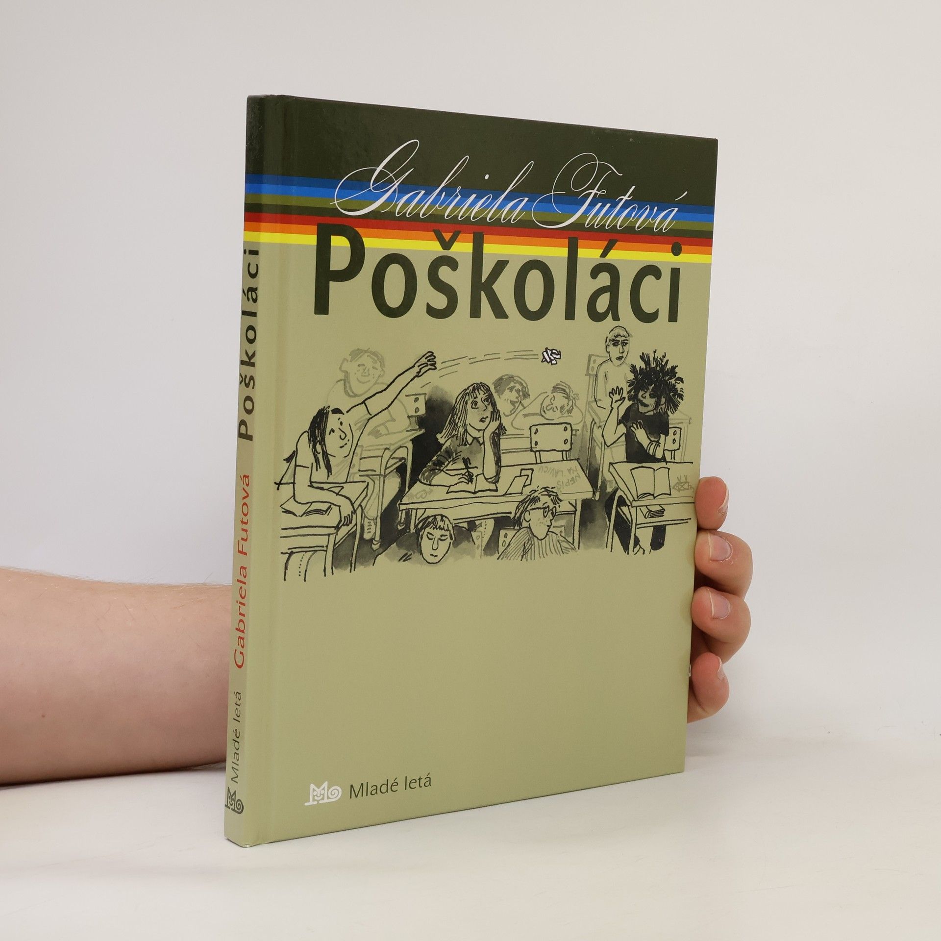 Gabriela Futová Poškoláci - 4. vyd.