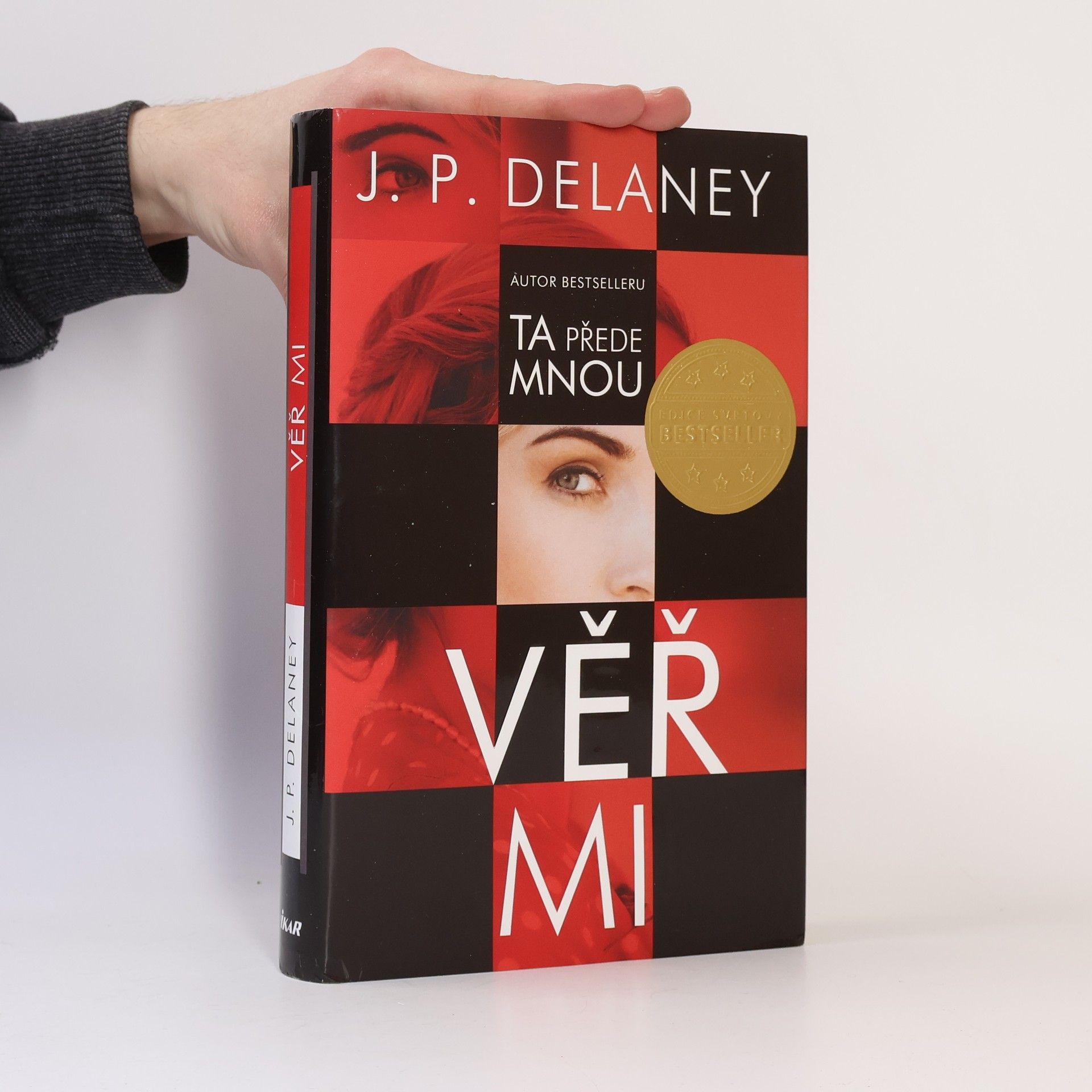J. P. Delaney Věř mi