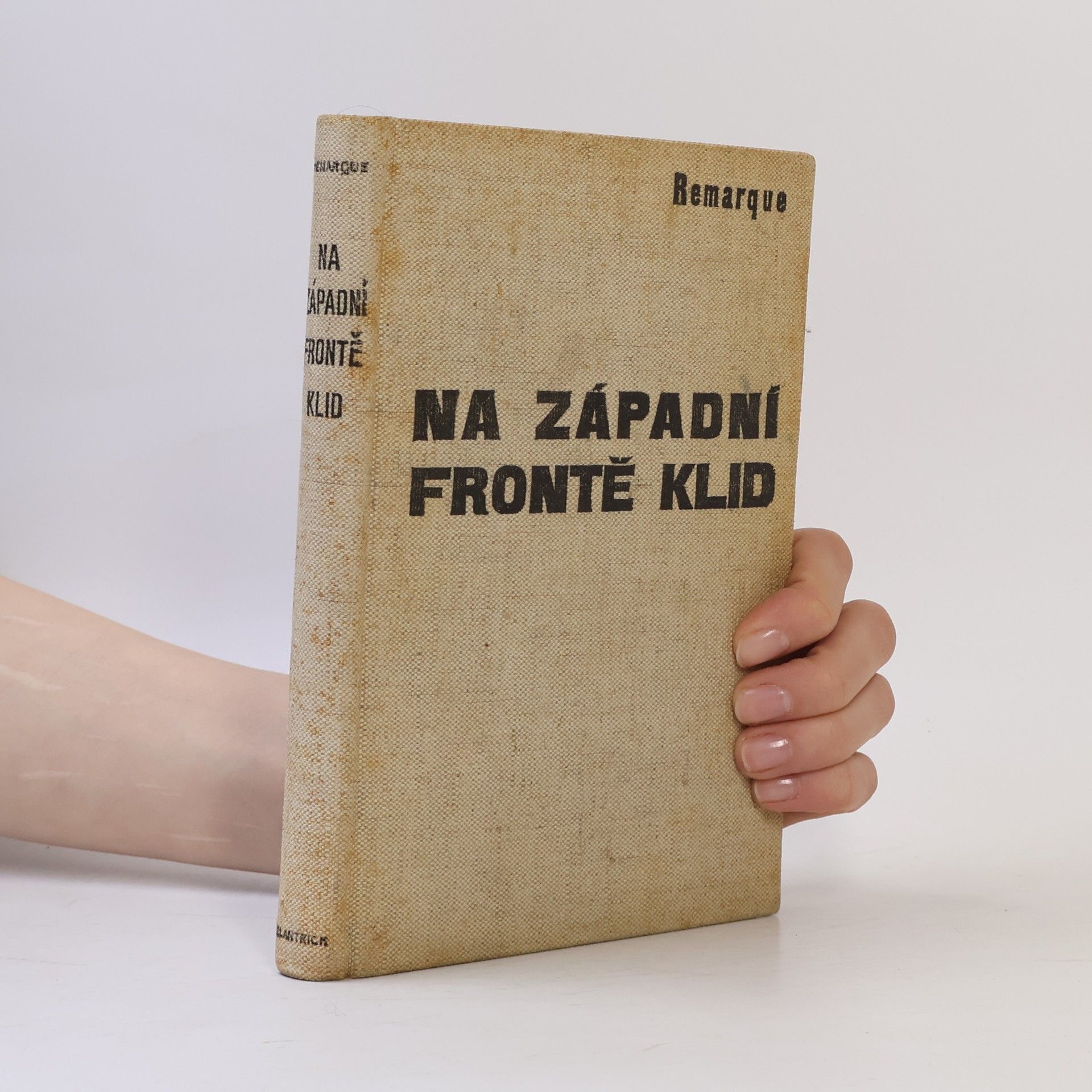 Erich Maria Remarque Na západní frontě klid