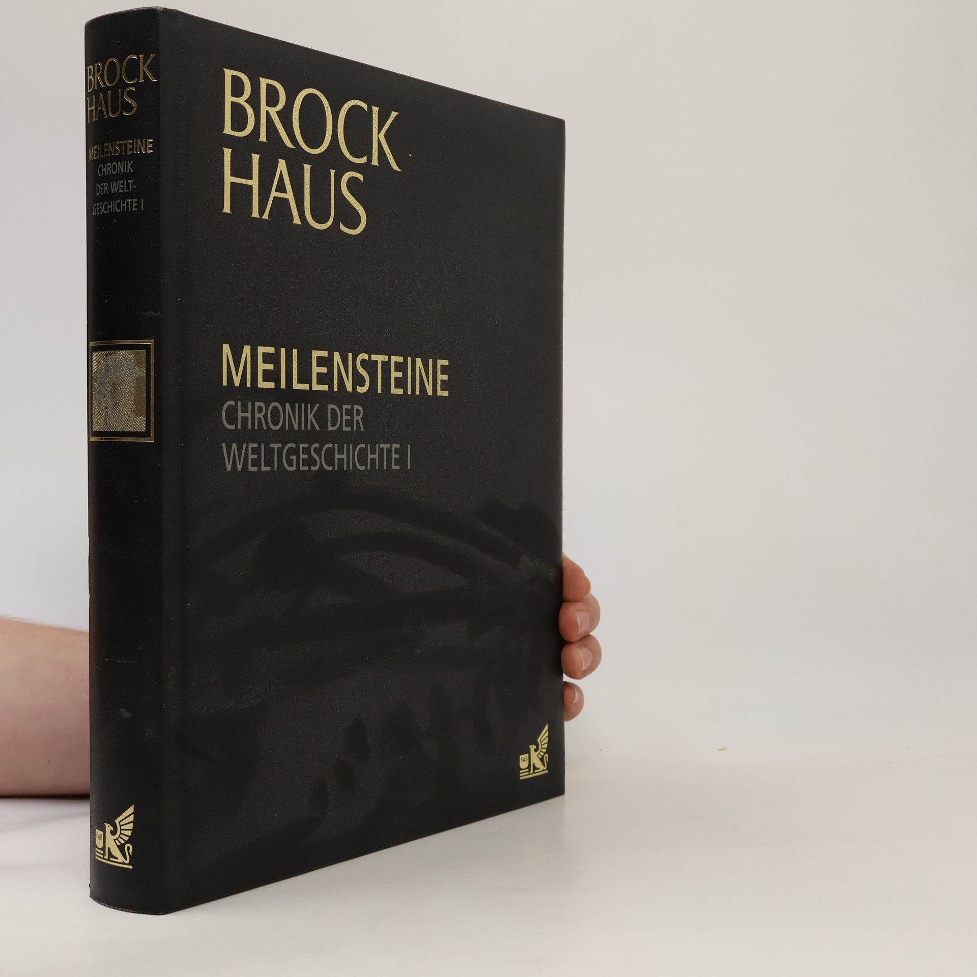 Autorenkollektiv Brock Haus: Meilensteine Chrinik der Weltgeschichte I