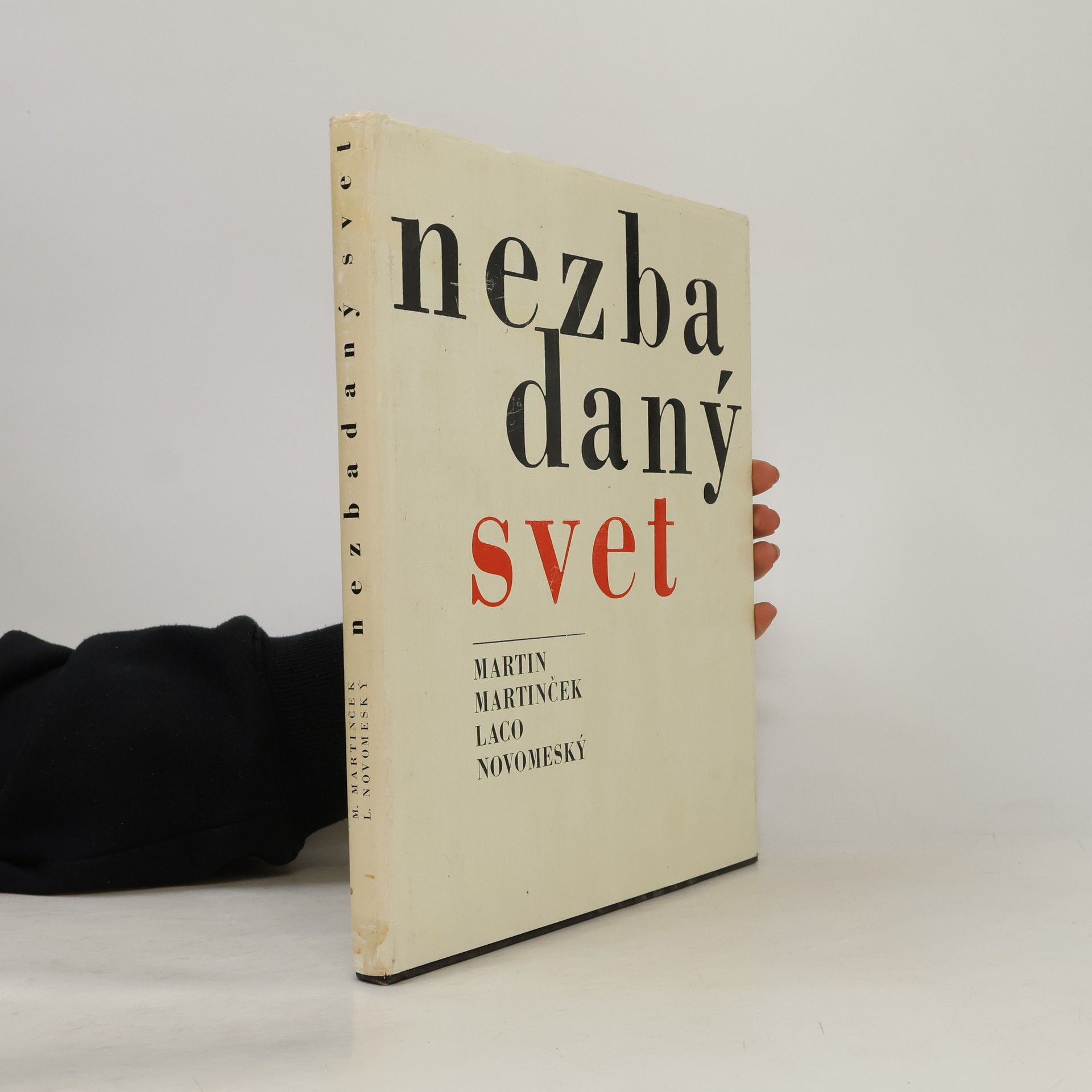 Martin Martinček Nezbadaný svet