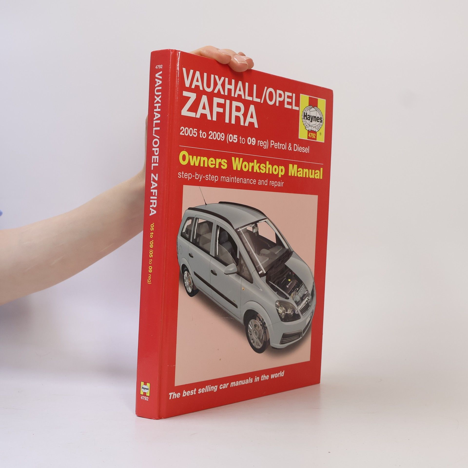 Vauxhall/Opel Zafira Petrol and Diesel Service and Repair Manual
