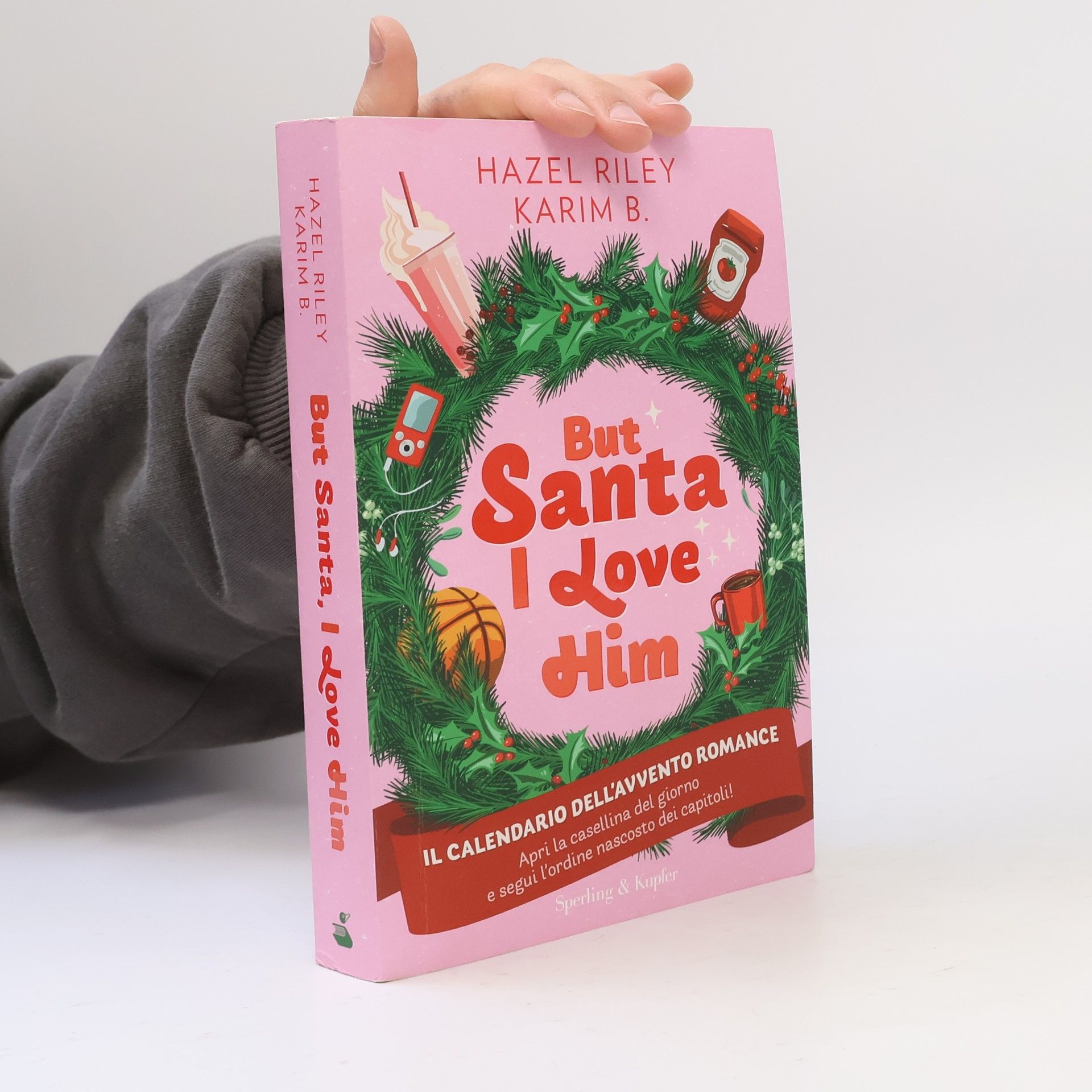But Santa, I Love Him. Il calendario dell'avvento Romance