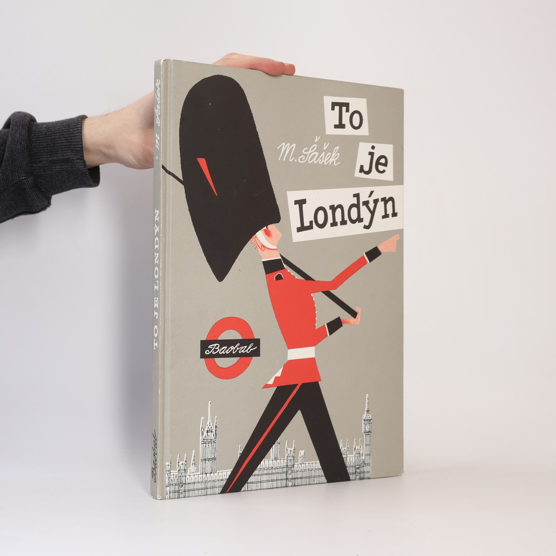 Miroslav Sasek To je Londýn