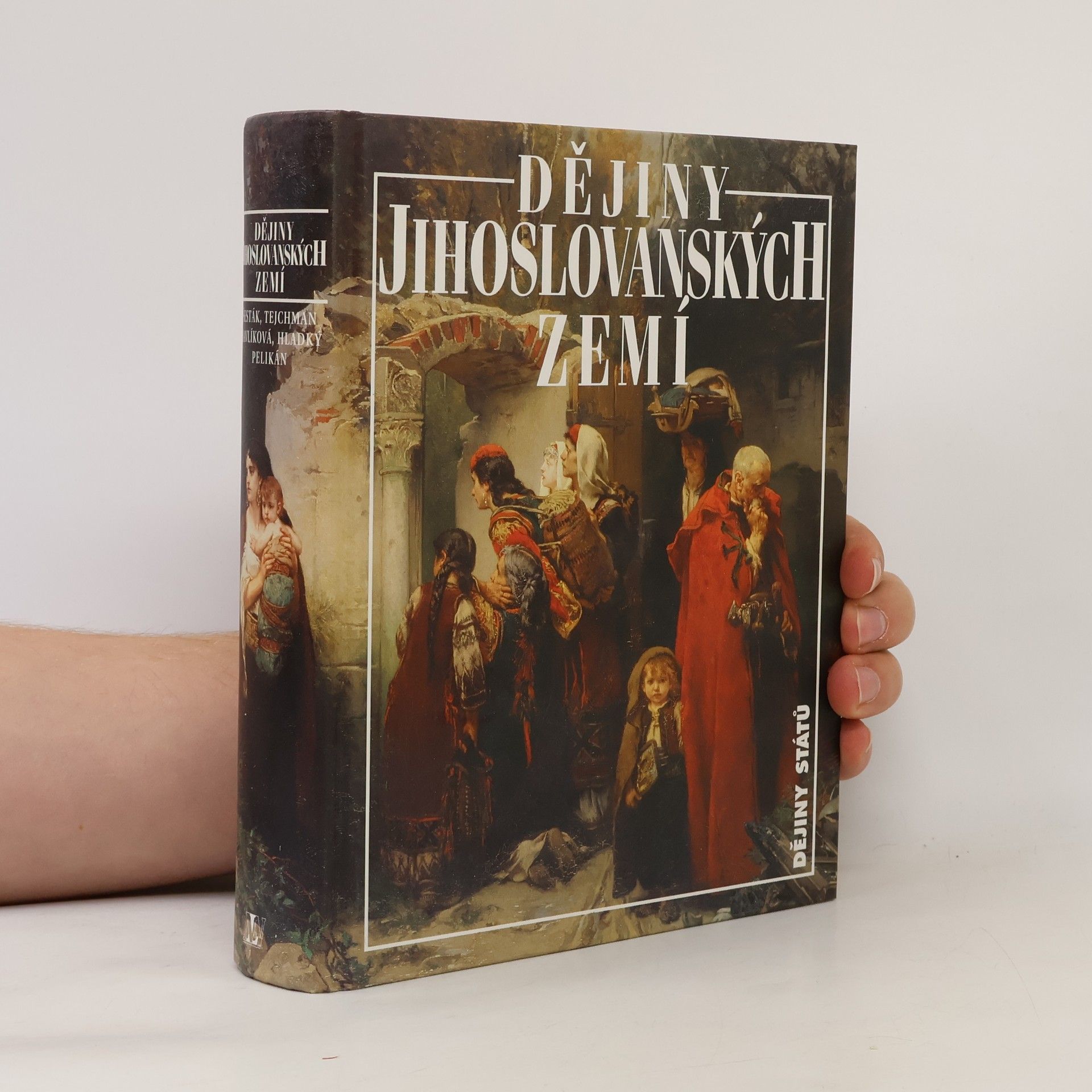 Miroslav Šesták Dějiny jihoslovanských zemí