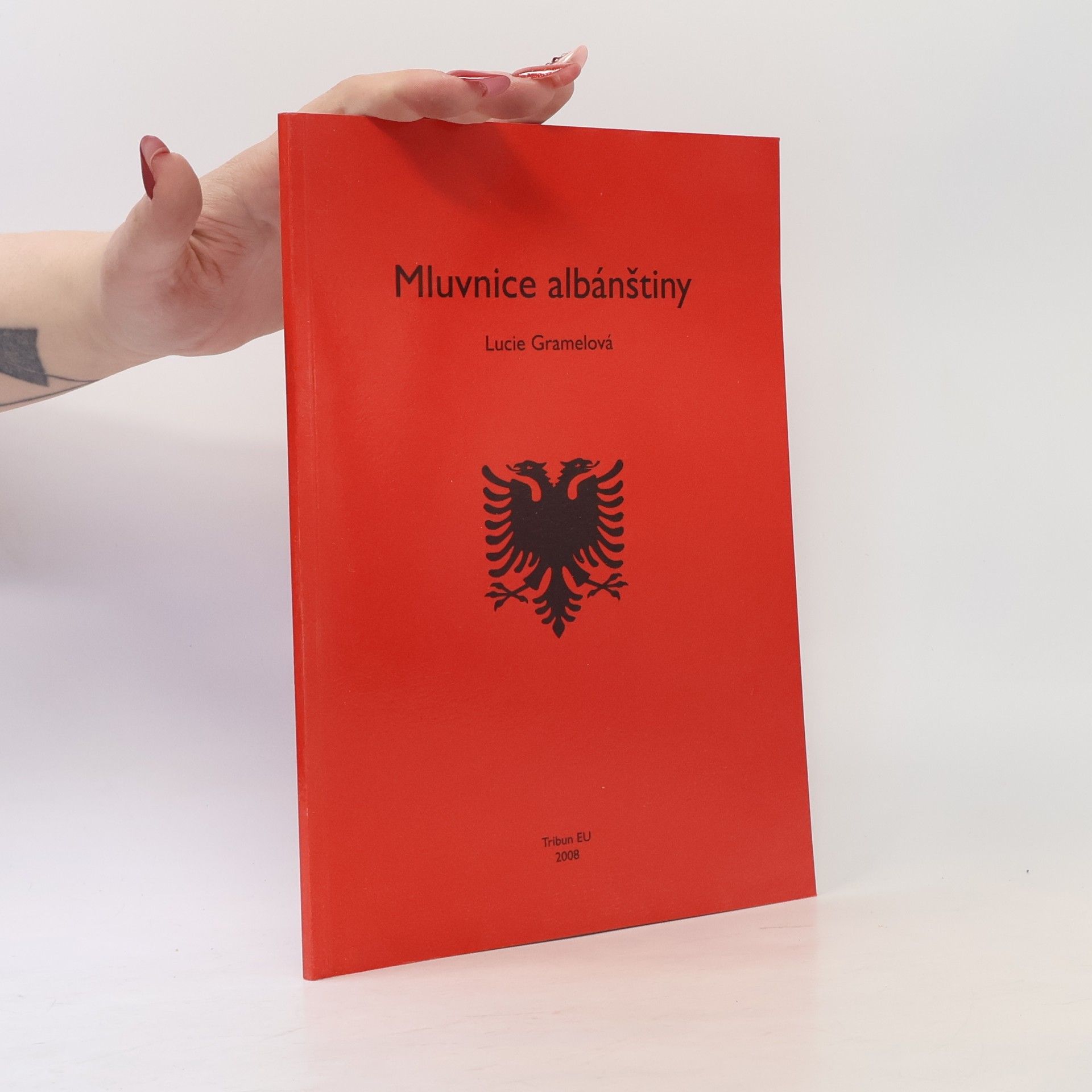 Lucie Gramelová Mluvnice albánštiny