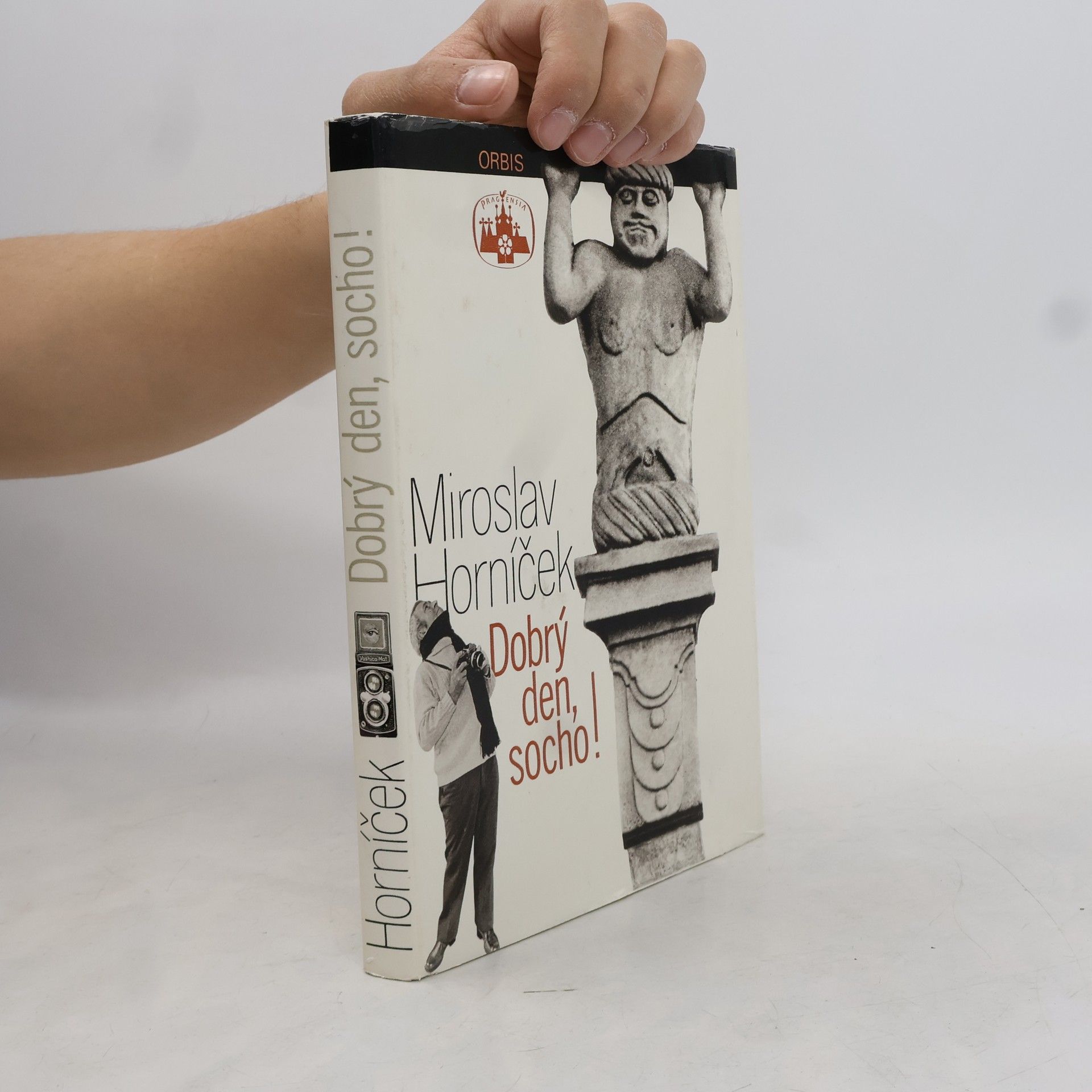 Miroslav Horníček Dobrý den, socho!