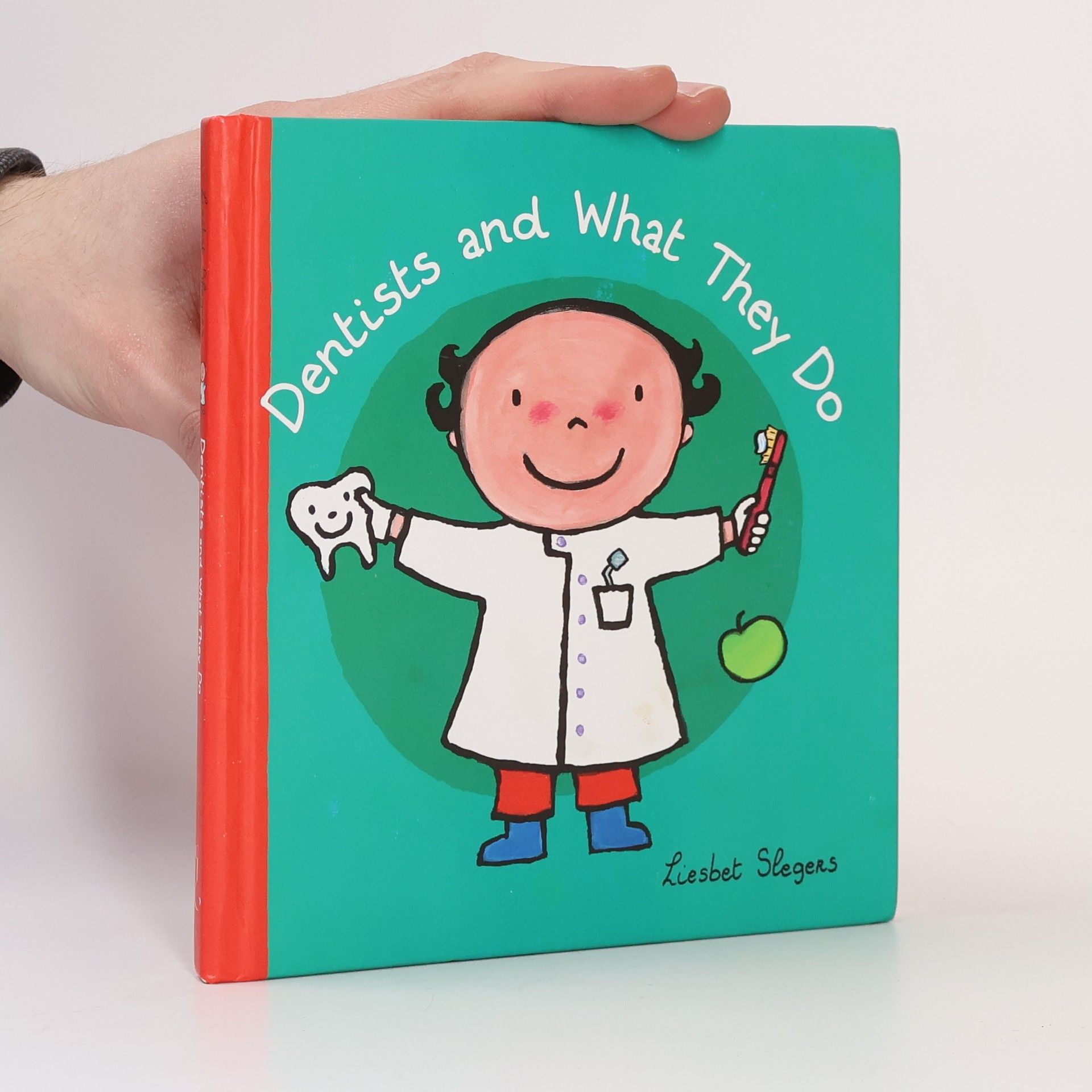Liesbet Slegers Dentists and What They Do
