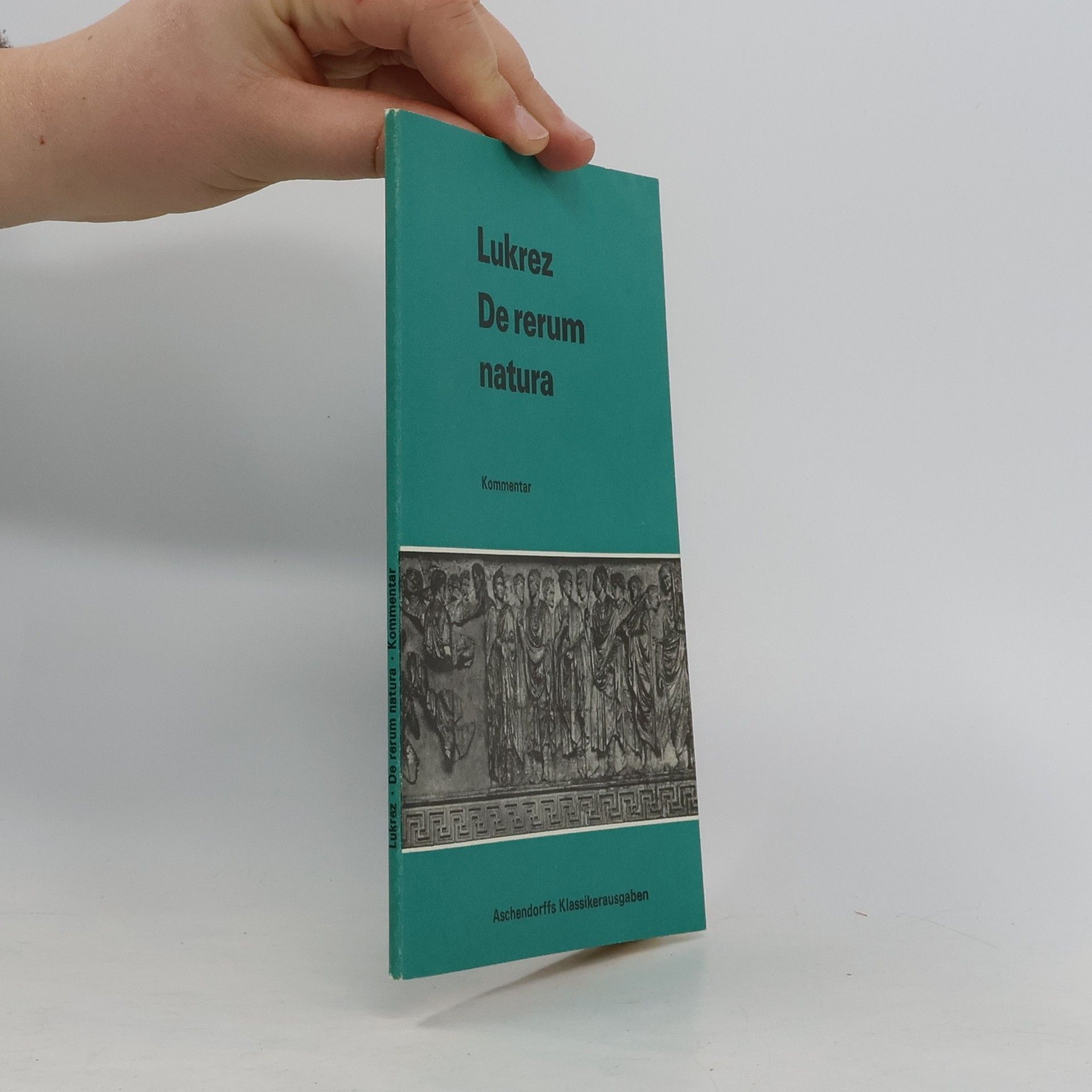 Titus Lucretius Carus De rerum natura