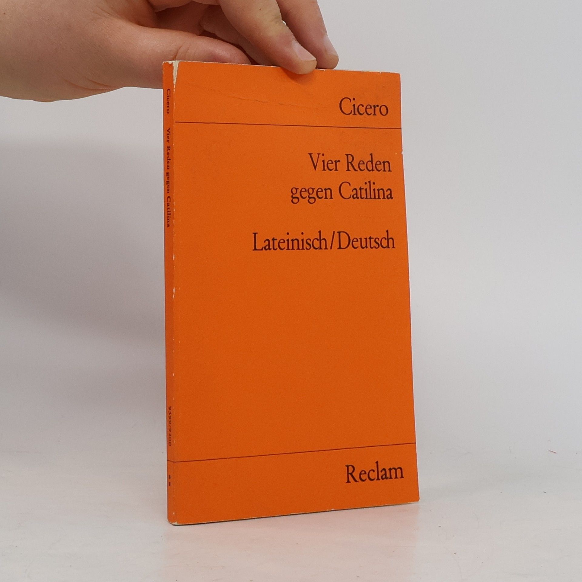 Marcus Tullius Cicero Vier Reden gegen Catilina