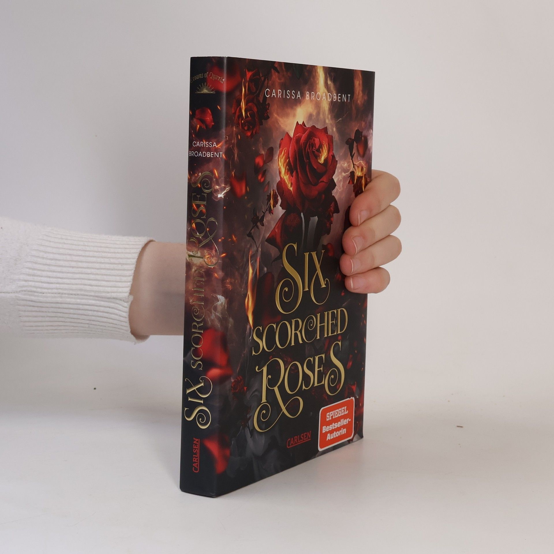 Carissa Broadbent Six Scorched Roses