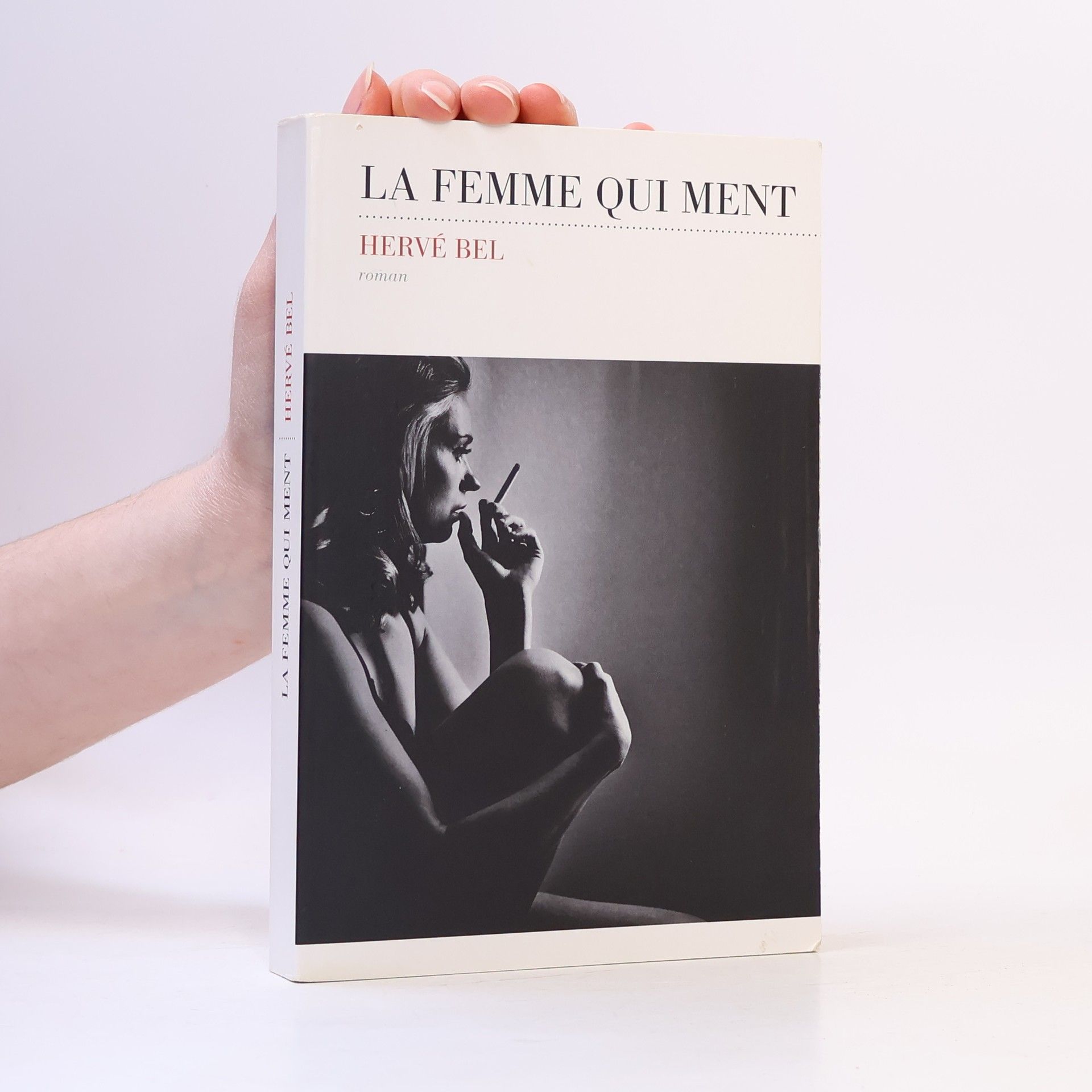 Hervé Bel La femme qui ment