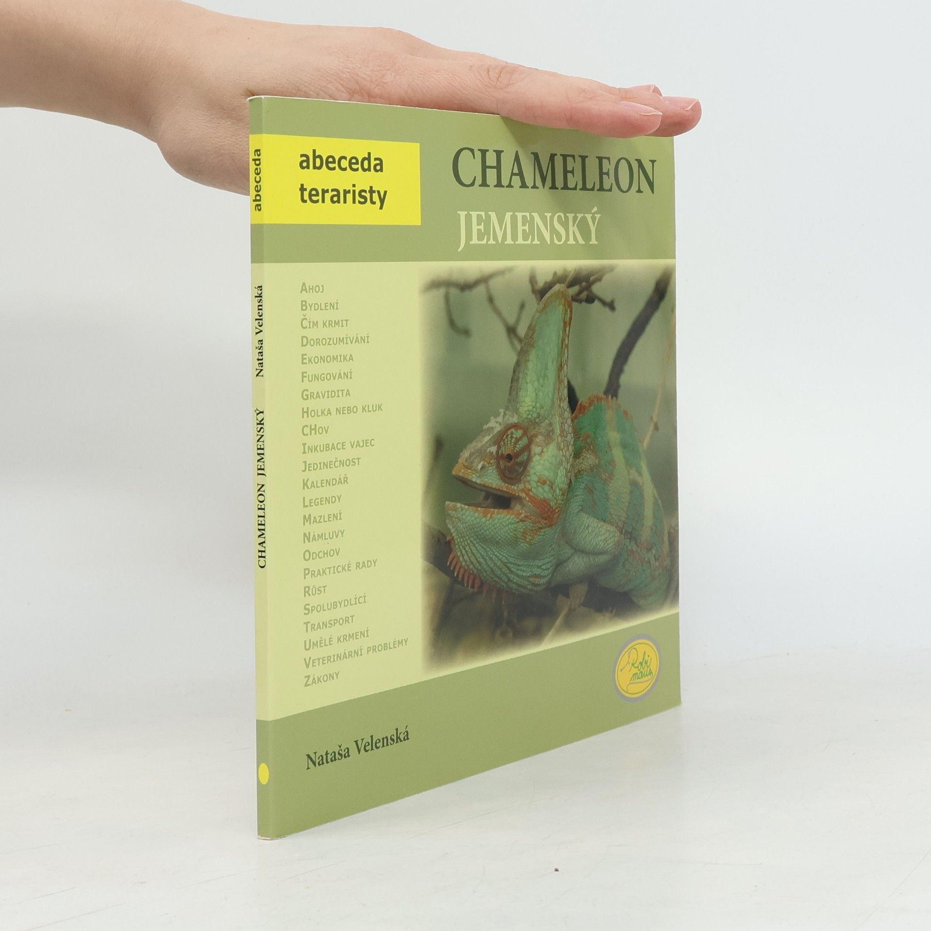Nataša Velenská Chameleon jemenský
