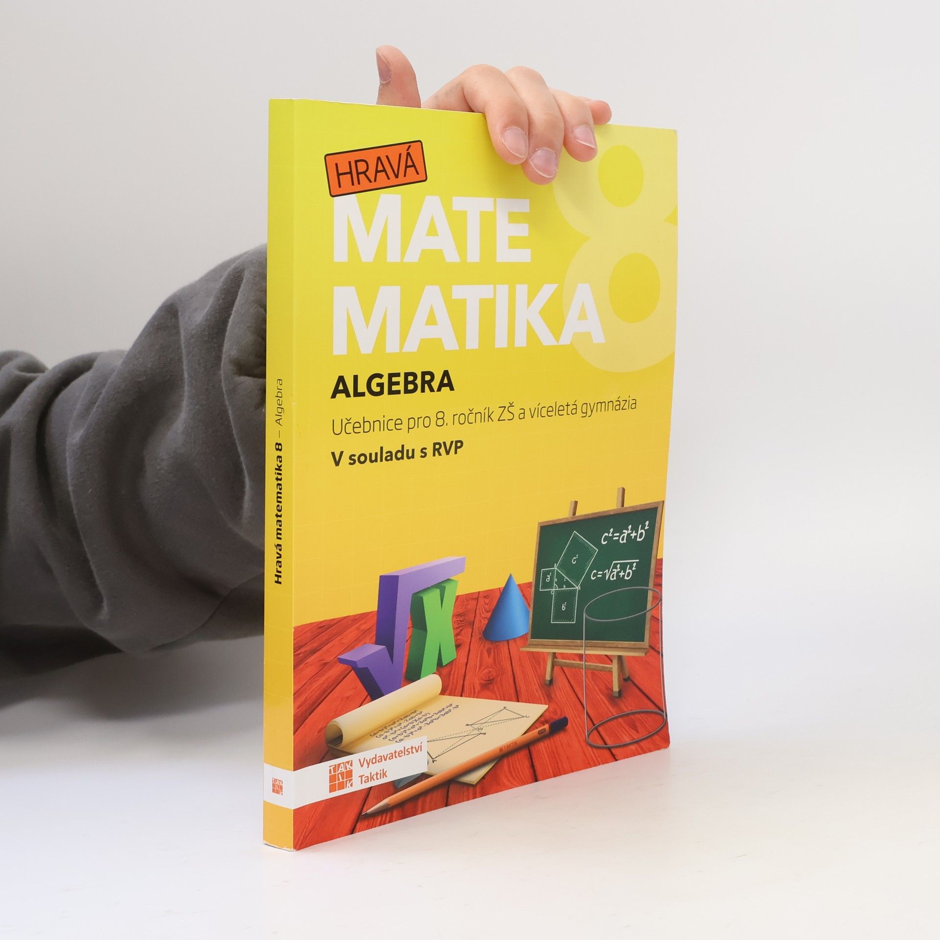 Kolektiv autorů Hravá matematika 8 - Algebra